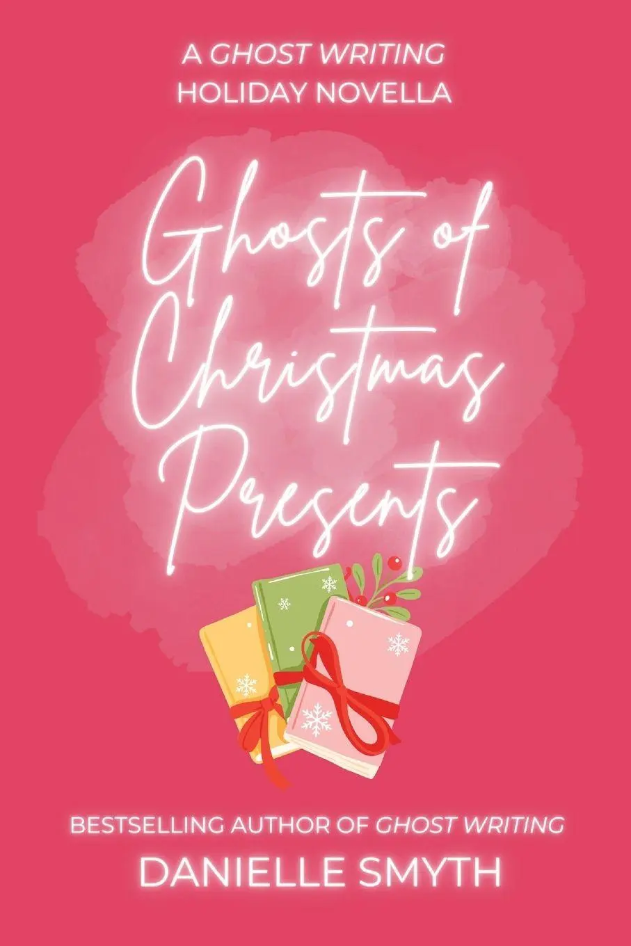 Cover: 9798993316345 | Ghosts of Christmas Presents | A Ghost Writing Novella | Smyth | Buch