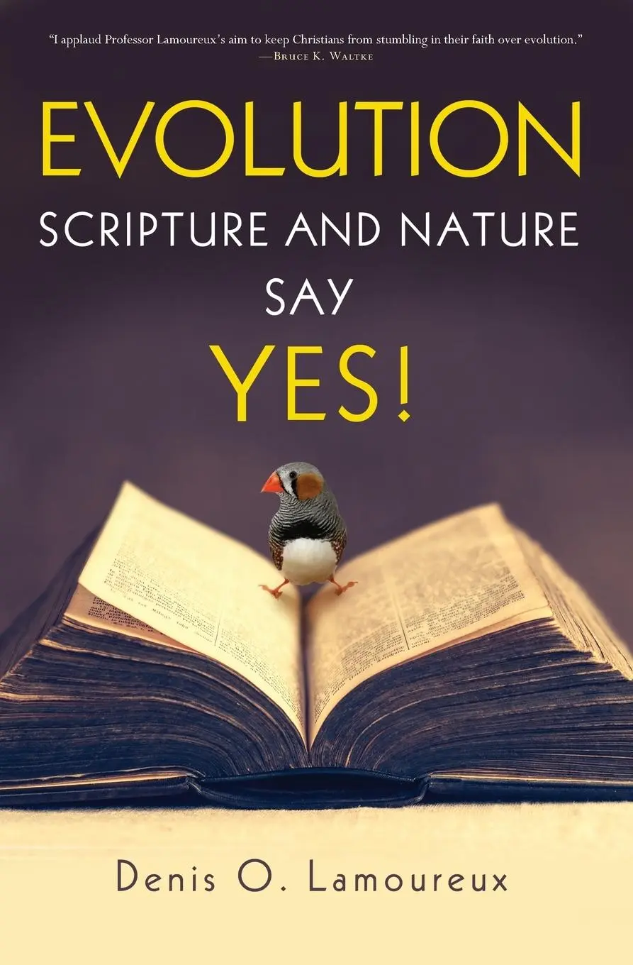 Cover: 9780310526445 | Evolution | Scripture and Nature Say Yes | Denis Lamoureux | Buch