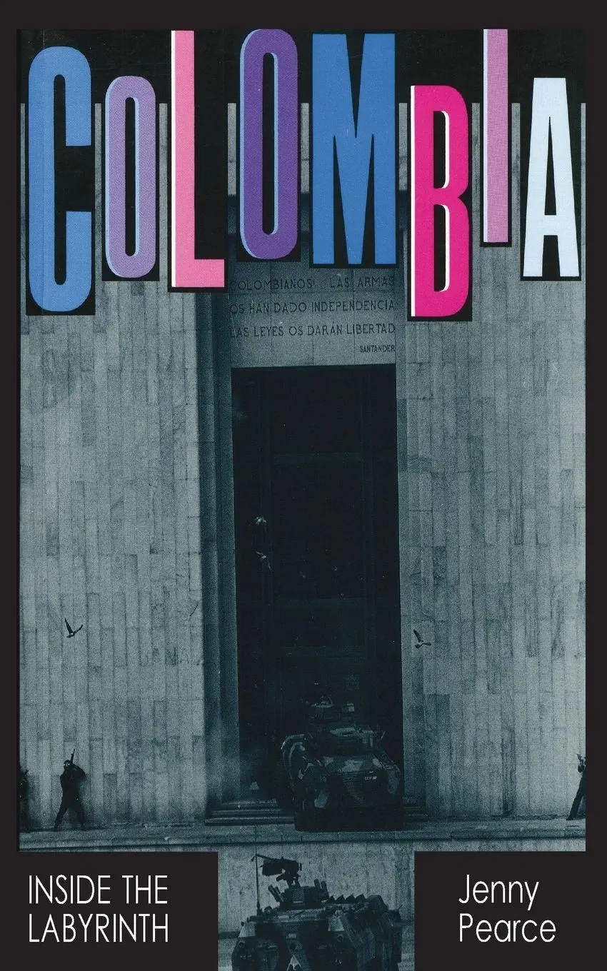 Cover: 9780906156445 | Colombia | Inside the Labyrinth | Jenny Pearce | Taschenbuch | 1990