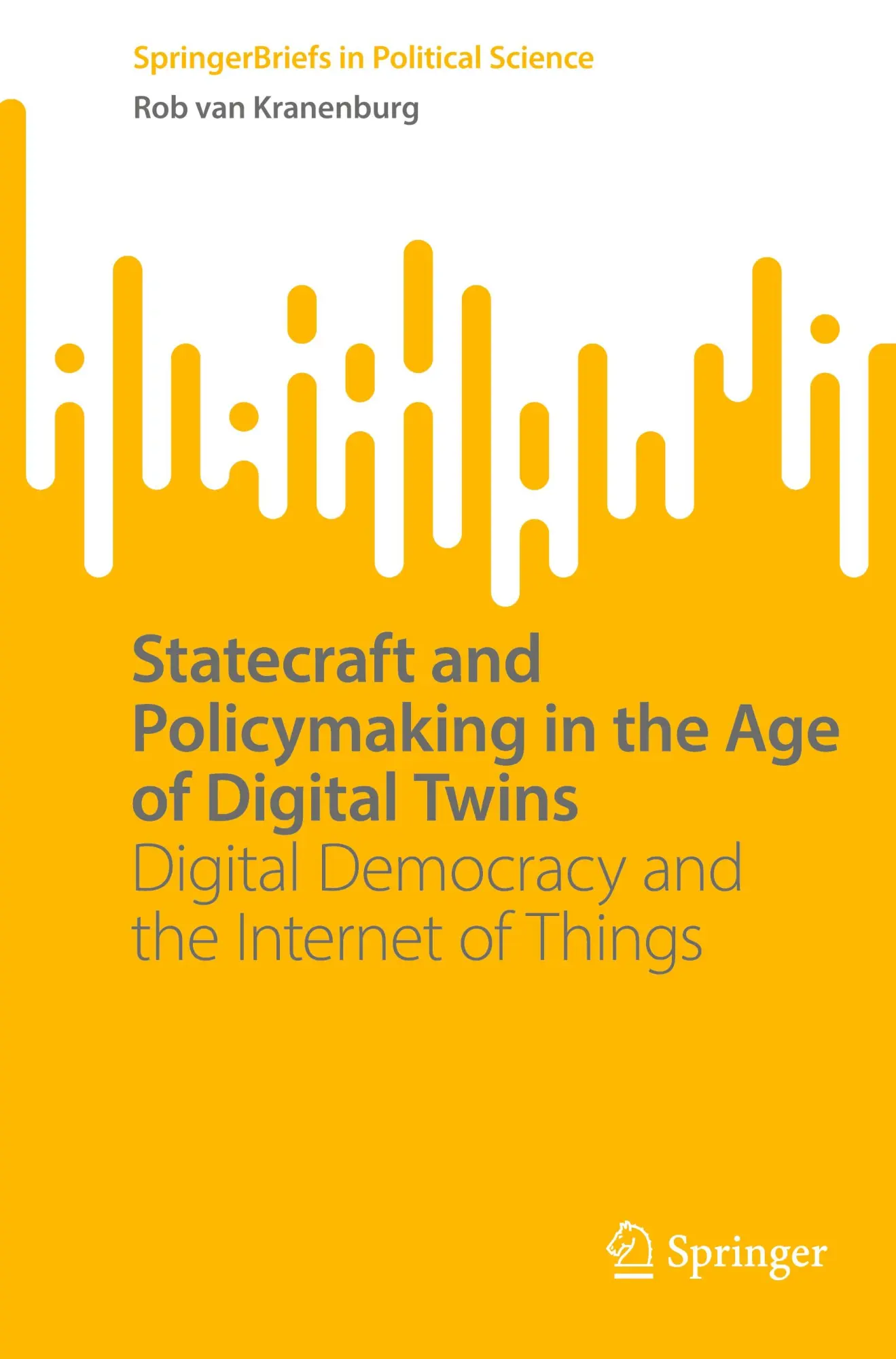 Cover: 9783031806445 | Statecraft and Policymaking in the Age of Digital Twins | Kranenburg