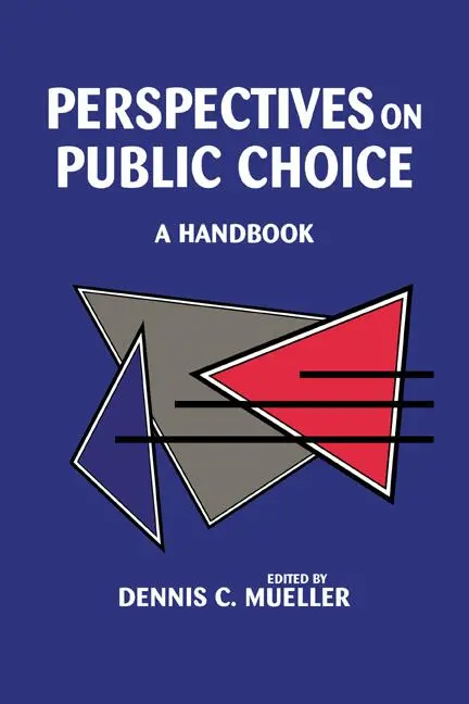Cover: 9780521556545 | Perspectives on Public Choice | A Handbook | Dennis C. Mueller | Buch