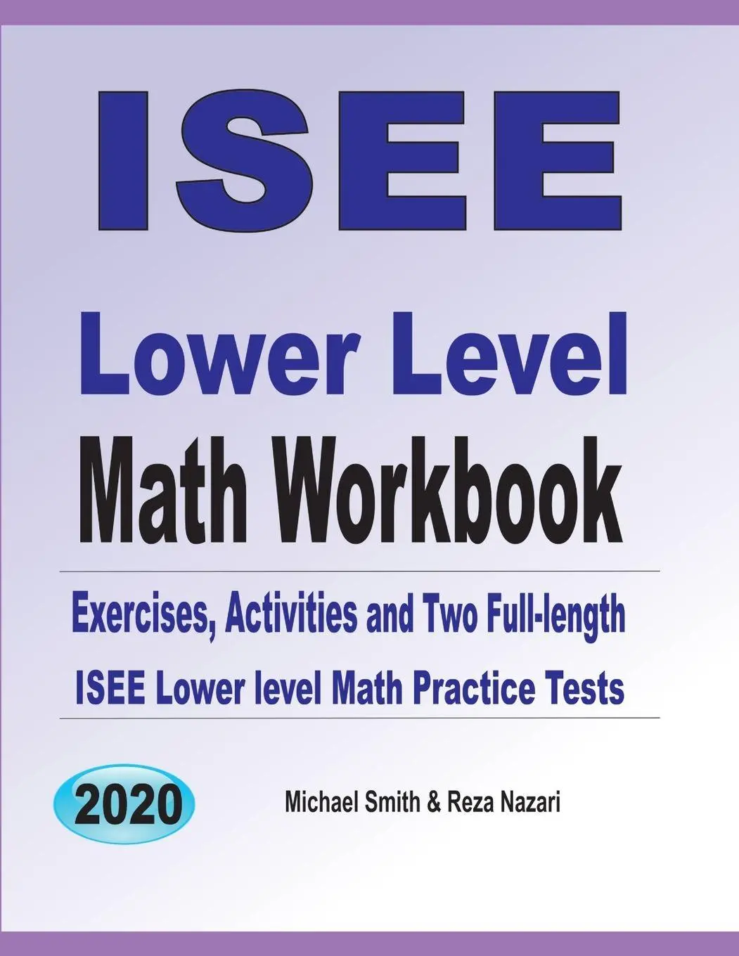 Cover: 9781646126545 | ISEE Lower Level Math Workbook | Michael Smith (u. a.) | Taschenbuch