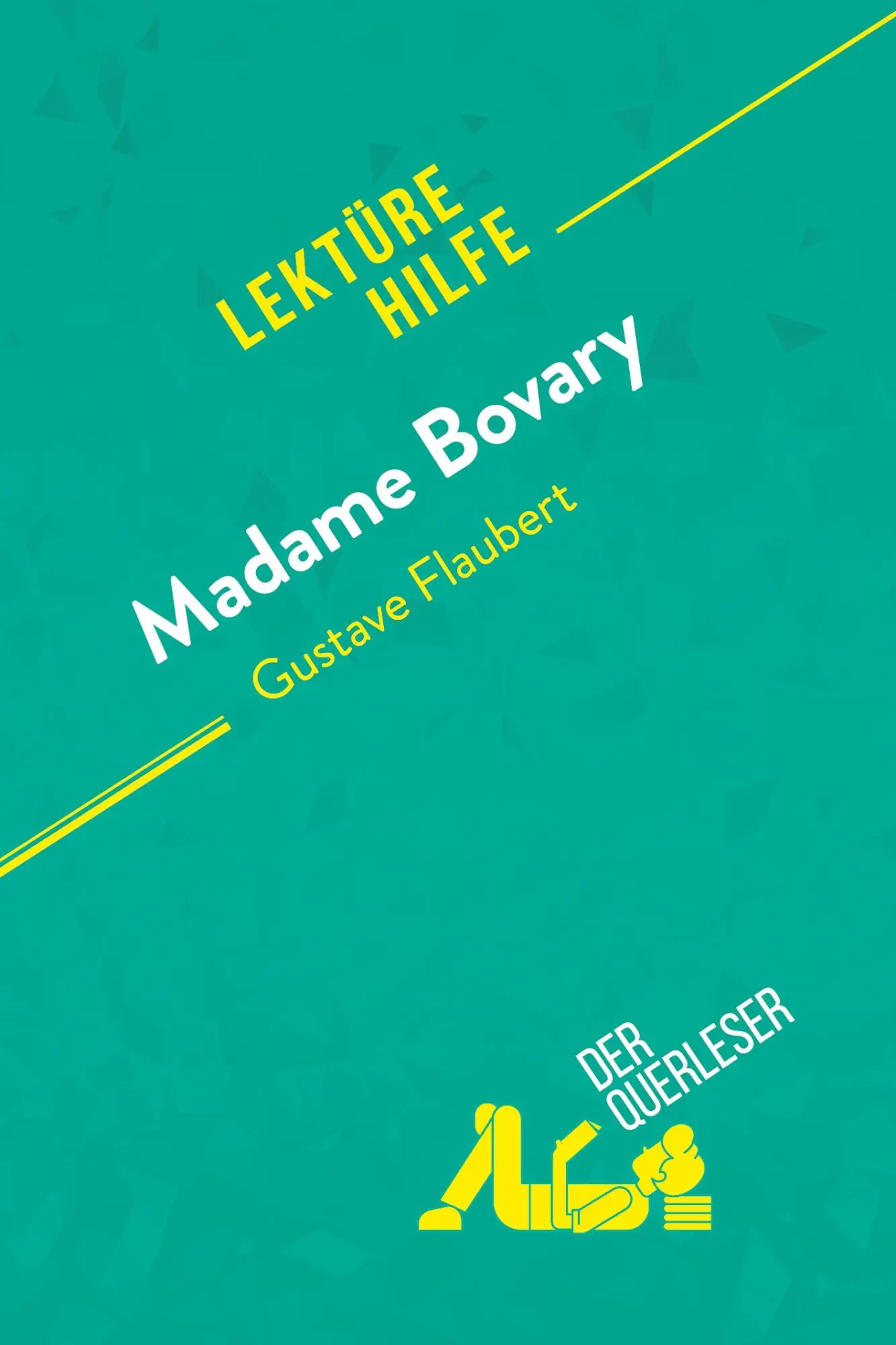 Cover: 9782808006545 | Madame Bovary von Gustave Flaubert (Lektürehilfe) | Carlier (u. a.)