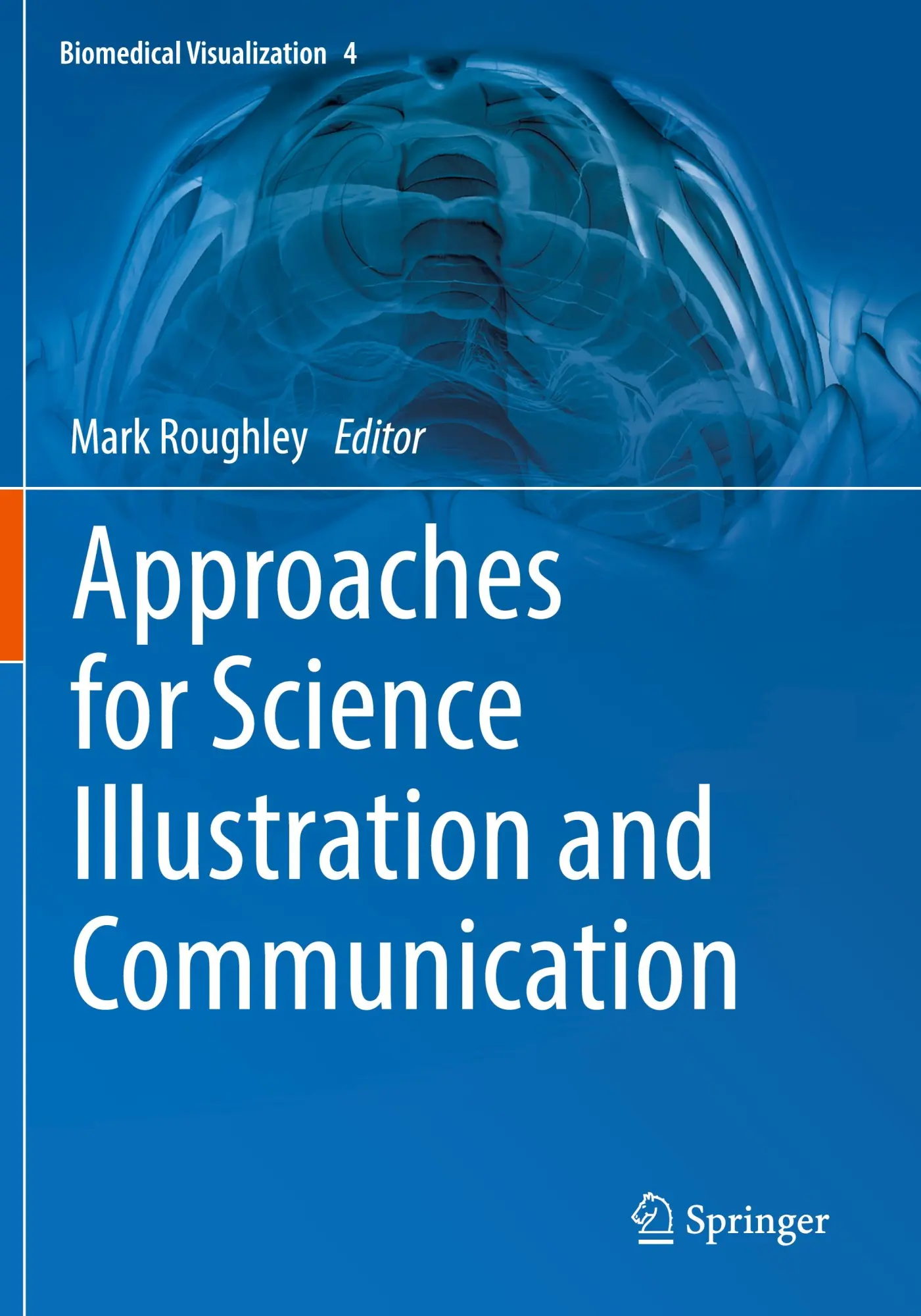 Cover: 9783031416545 | Approaches for Science Illustration and Communication | Mark Roughley