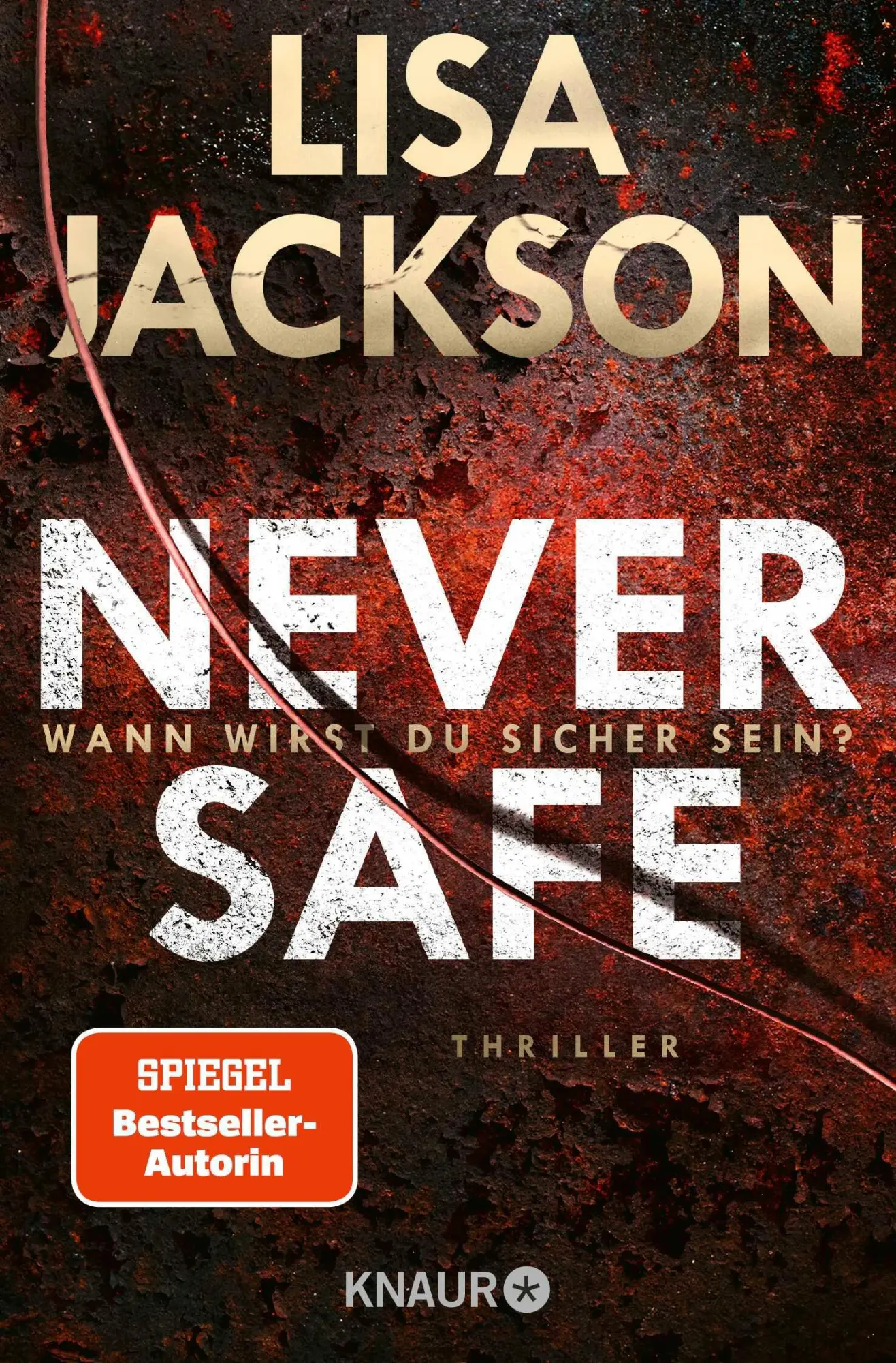 Cover: 9783426526545 | Never Safe - Wann wirst du sicher sein? | Thriller | Lisa Jackson