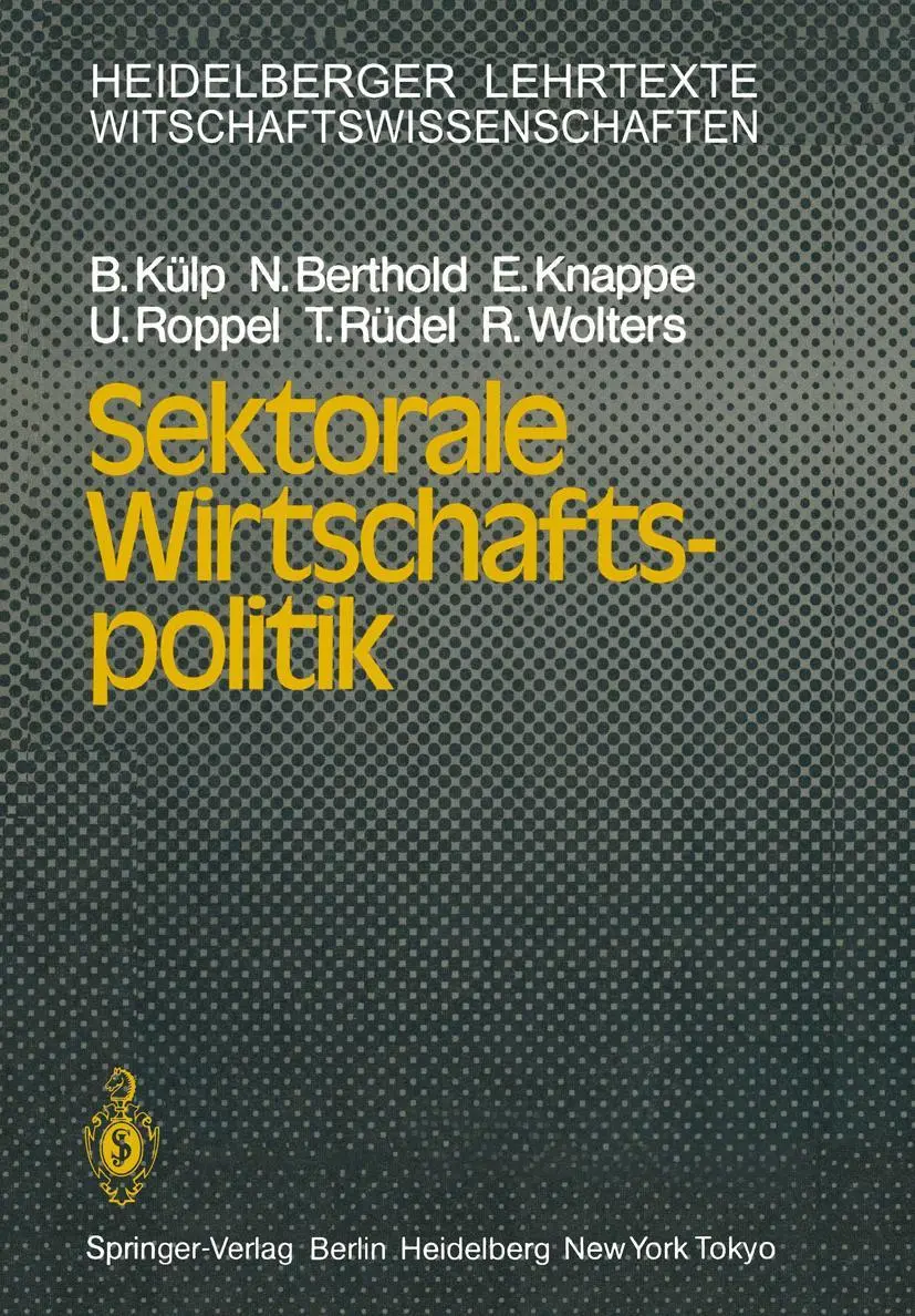 Cover: 9783540136545 | Sektorale Wirtschaftspolitik | B. Külp (u. a.) | Taschenbuch | x