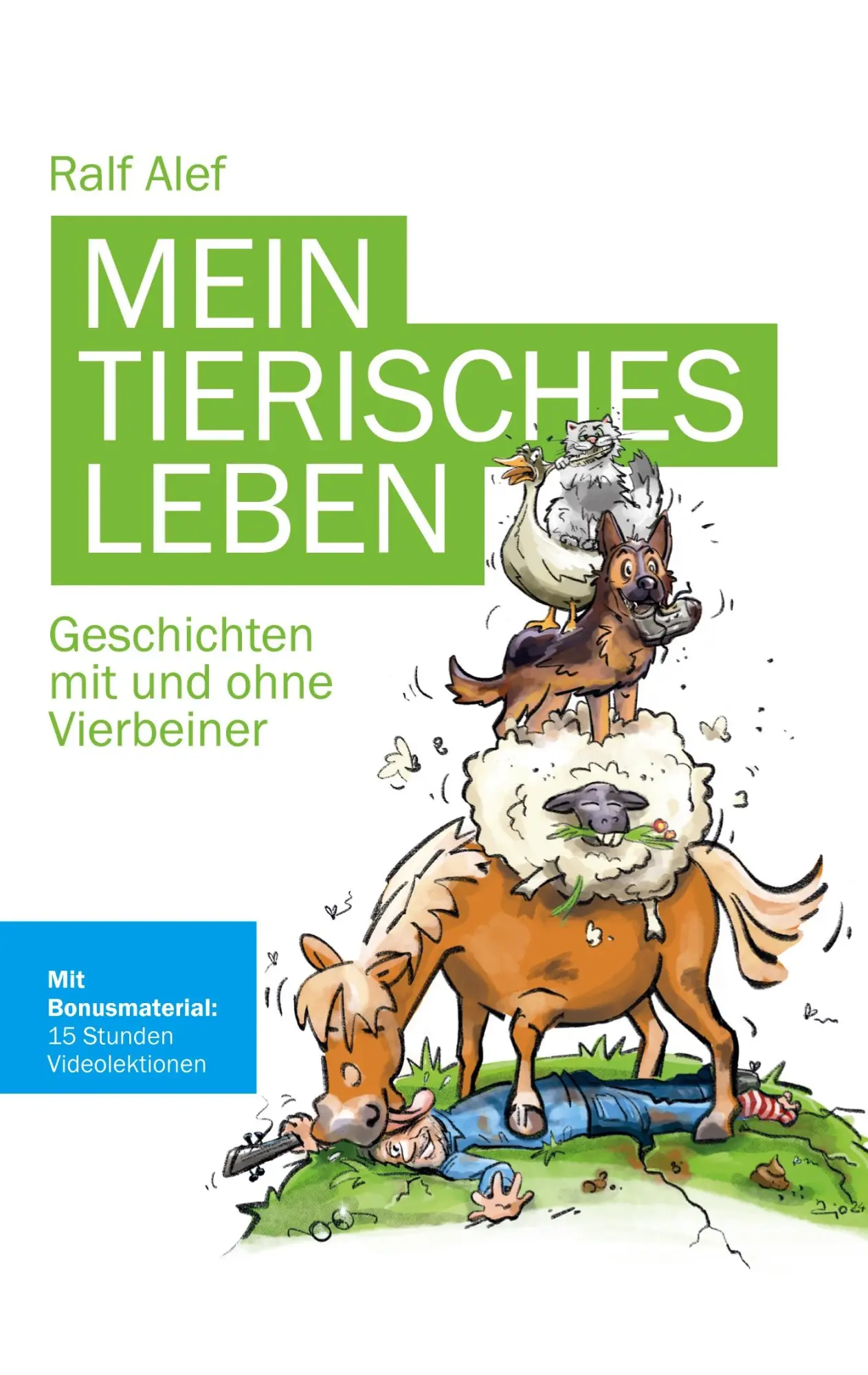 Cover: 9783819276545 | Mein tierisches Leben | Geschichten mit und ohne Vierbeiner | Alef