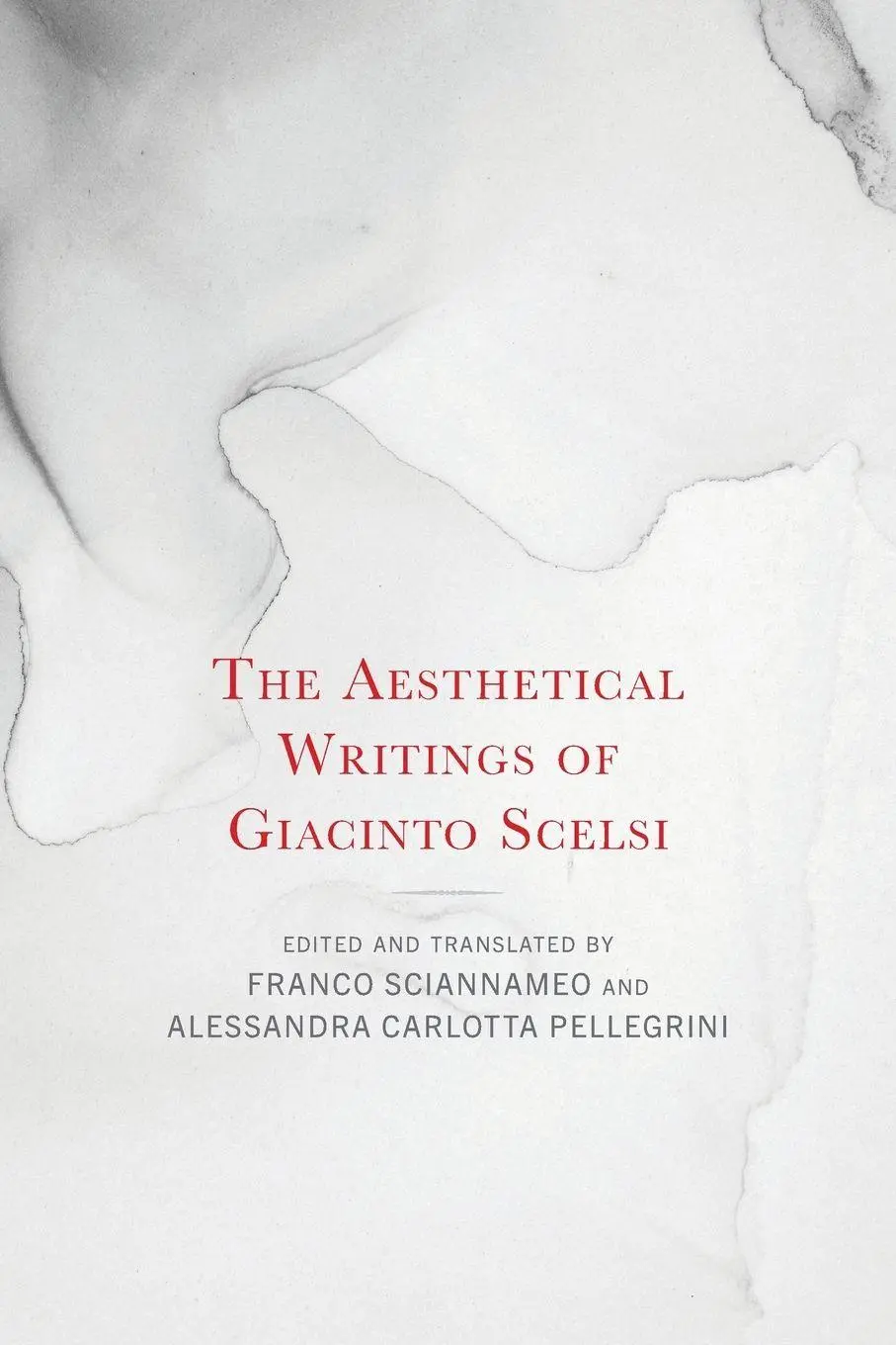 Cover: 9798881806545 | The Aesthetical Writings of Giacinto Scelsi | Sciannameo (u. a.)