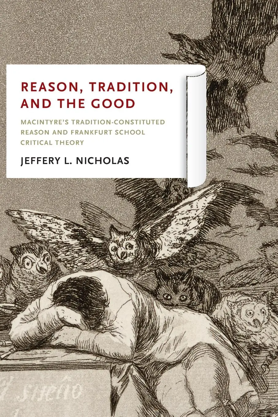 Cover: 9780268036645 | Reason, Tradition, and the Good | Jeffery L. Nicholas | Taschenbuch