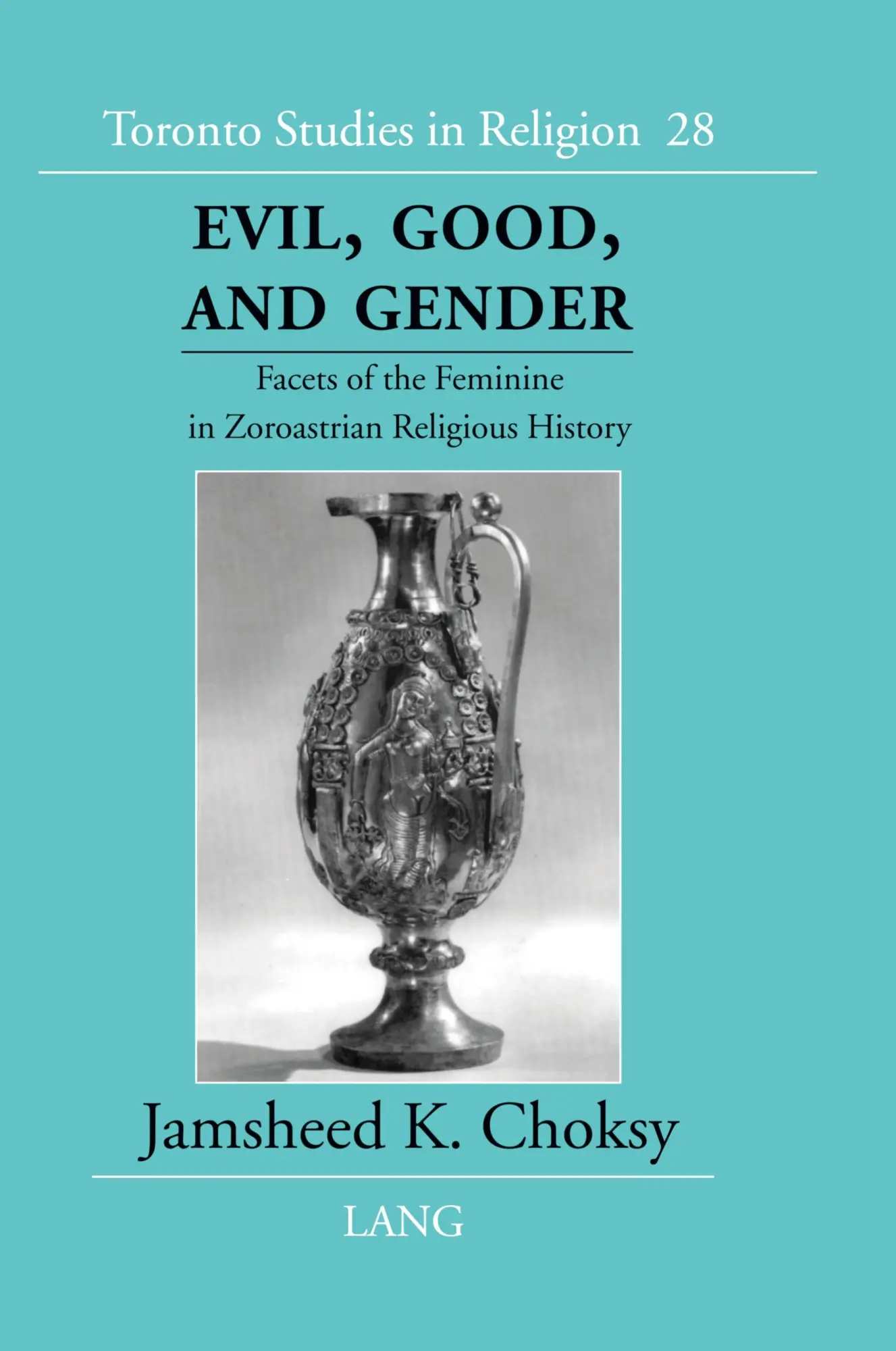 Cover: 9780820456645 | Evil, Good, and Gender | Jamsheed K. Choksy | Buch | Gebunden | 2002