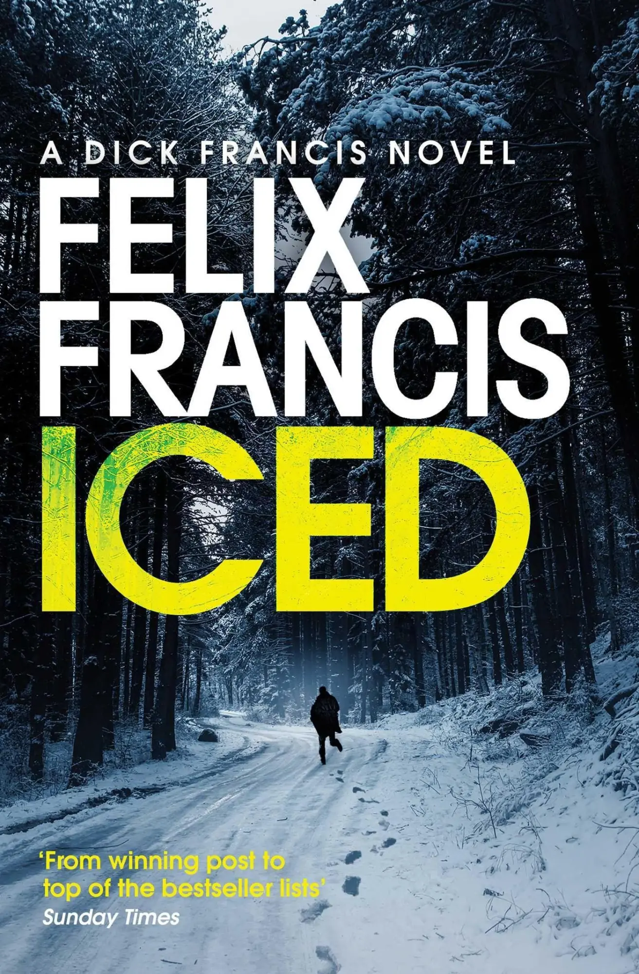 Cover: 9781471196645 | Iced | Felix Francis | Taschenbuch | Paperback | 384 S. | Englisch