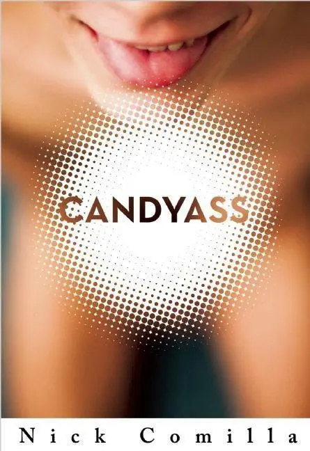 Cover: 9781551526645 | Candyass | Nick Comilla | Taschenbuch | Englisch | 2016