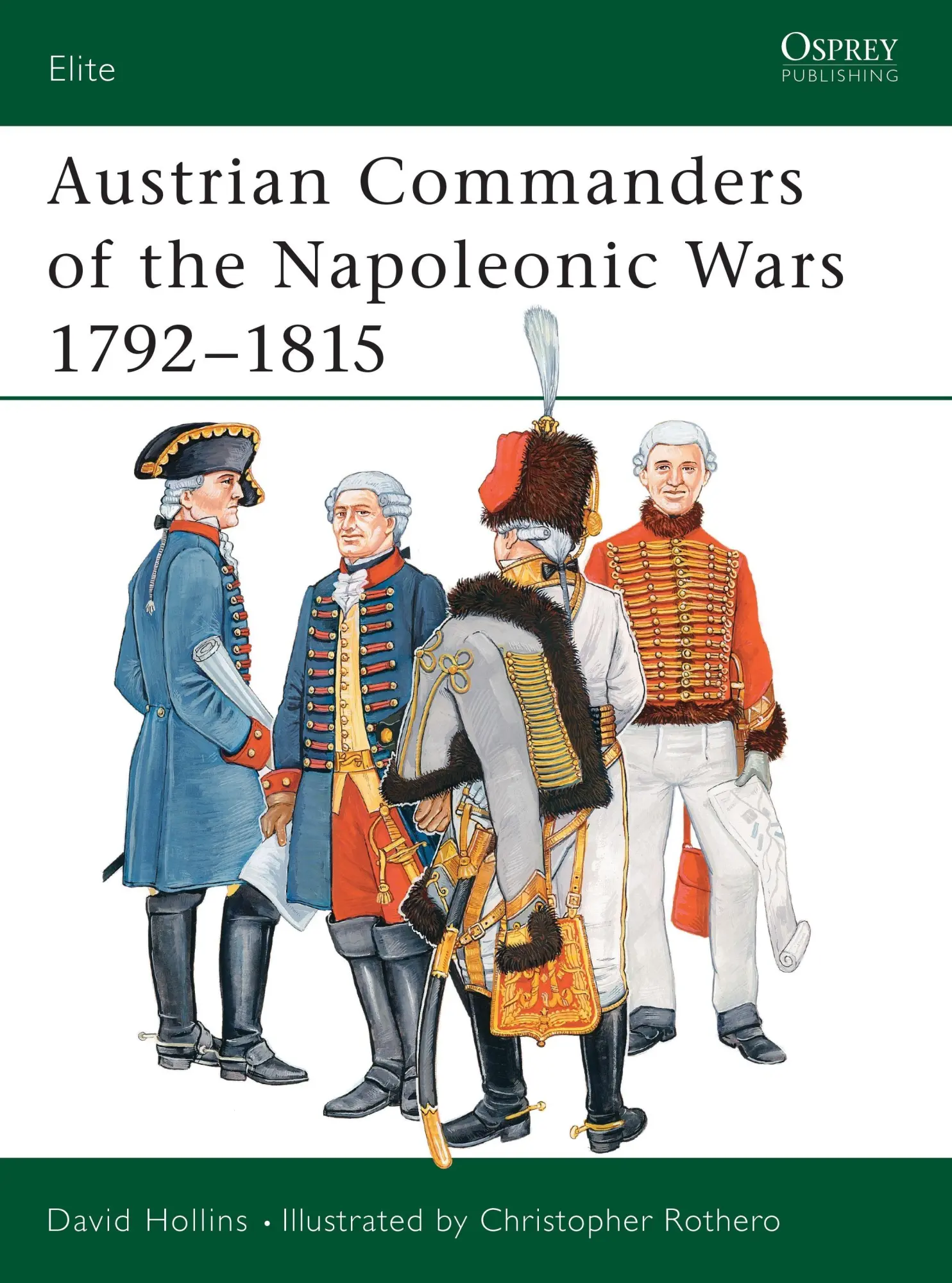 Cover: 9781841766645 | Austrian Commanders of the Napoleonic Wars 1792-1815 | David Hollins
