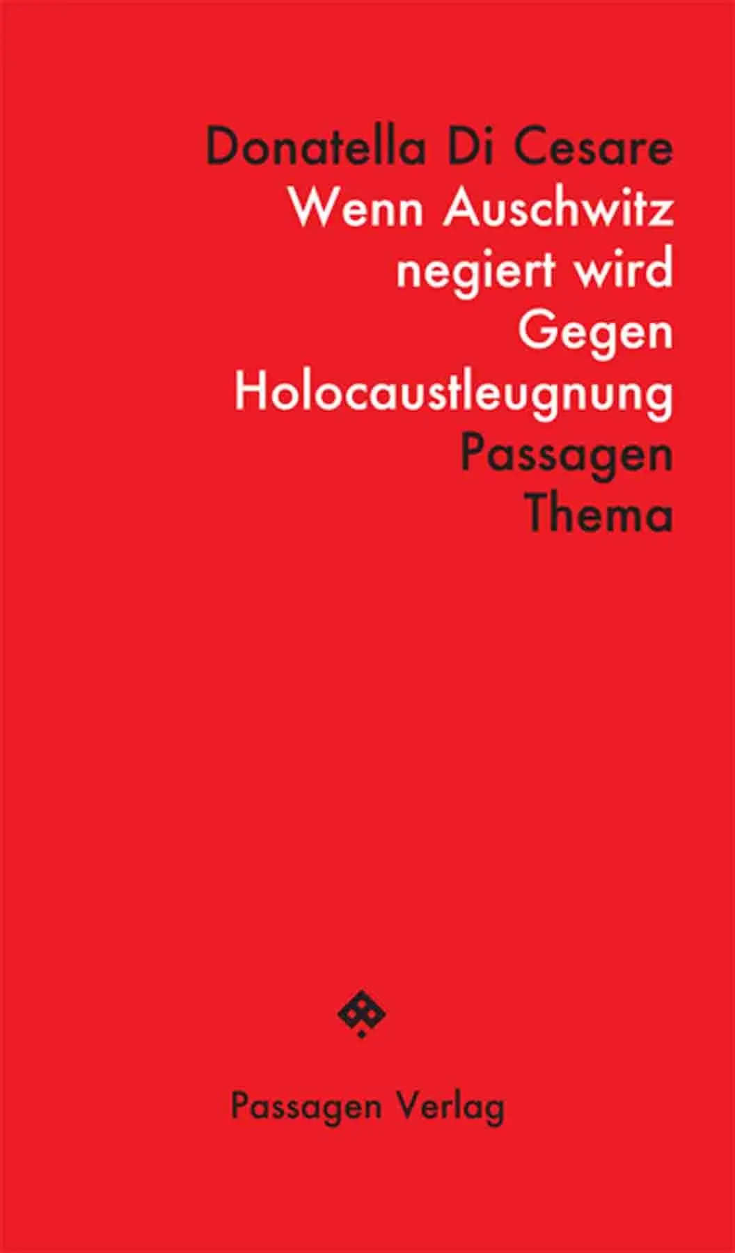 Cover: 9783709206645 | Wenn Auschwitz negiert wird | Gegen Holocaustleugnung | Cesare | Buch