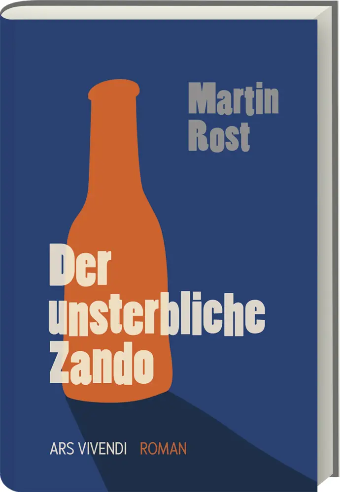 Rost, Martin: Der unsterbliche Zando