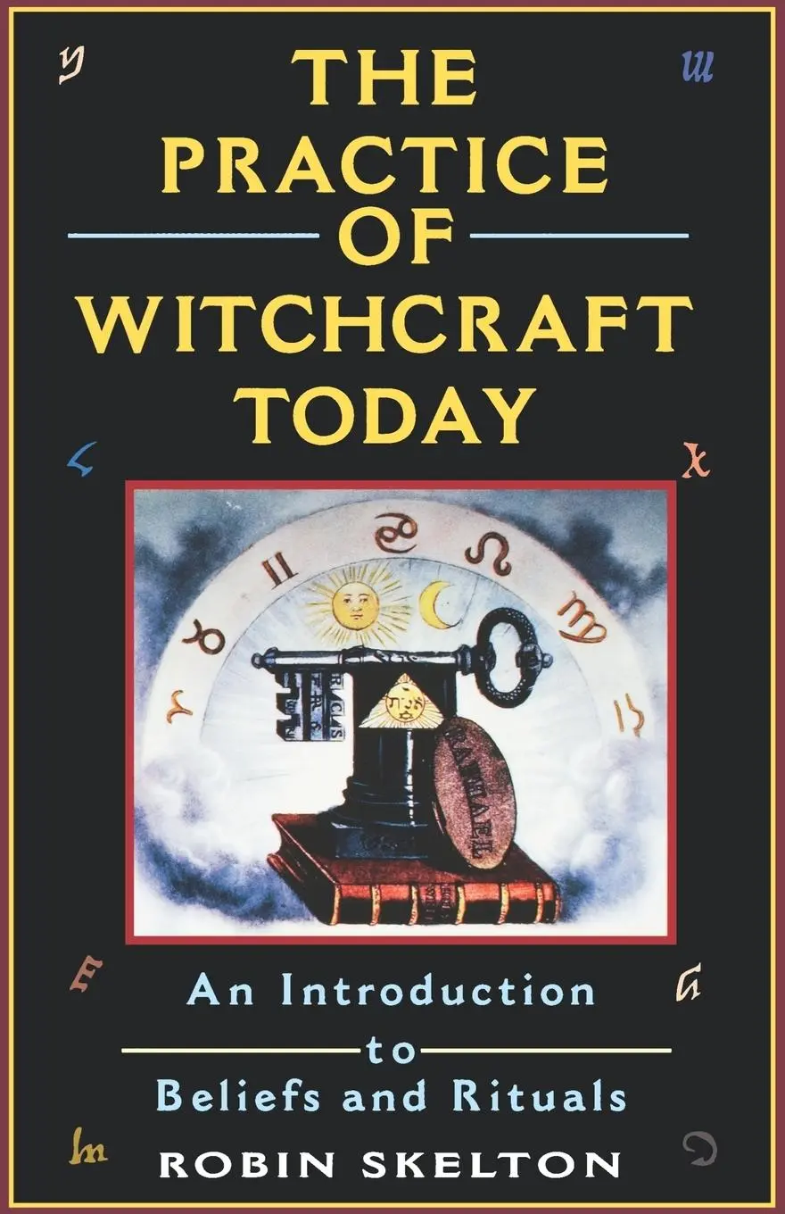 Cover: 9780806516745 | The Practice Of Witchcraft Today | Robin Skelton | Taschenbuch | 1995