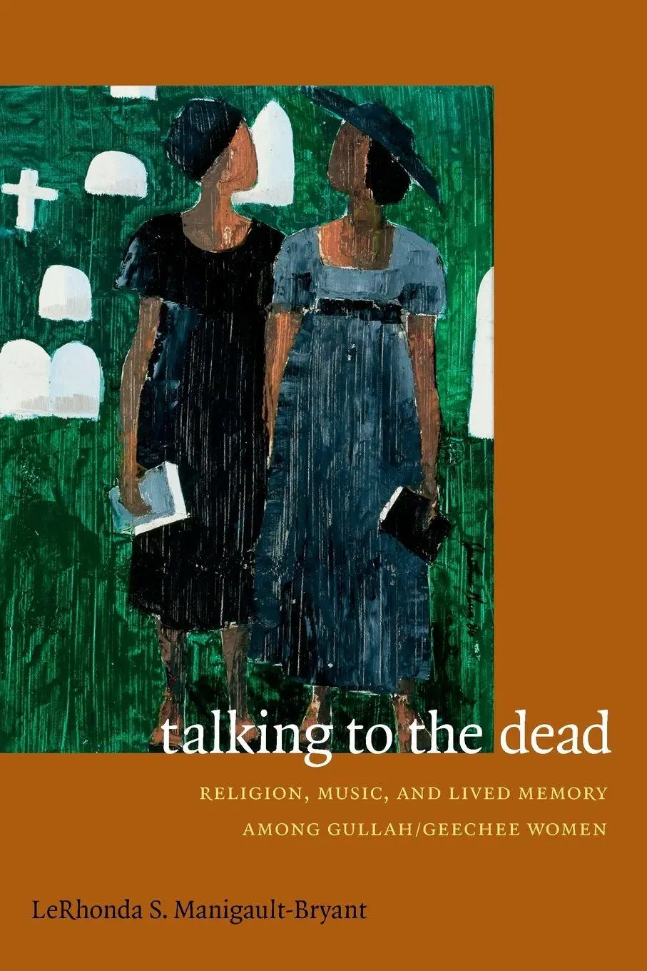 Cover: 9780822356745 | Talking to the Dead | Lerhonda S. Manigault-Bryant | Taschenbuch