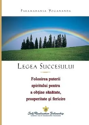 Cover: 9780876126745 | Legea Succesului (The Law of Success) Romanian | Paramahansa Yogananda
