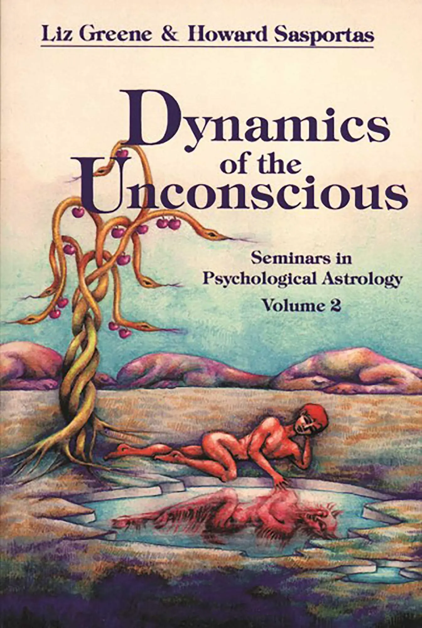 Cover: 9780877286745 | Dynamics of the Unconscious | Liz Greene (u. a.) | Taschenbuch | 1988