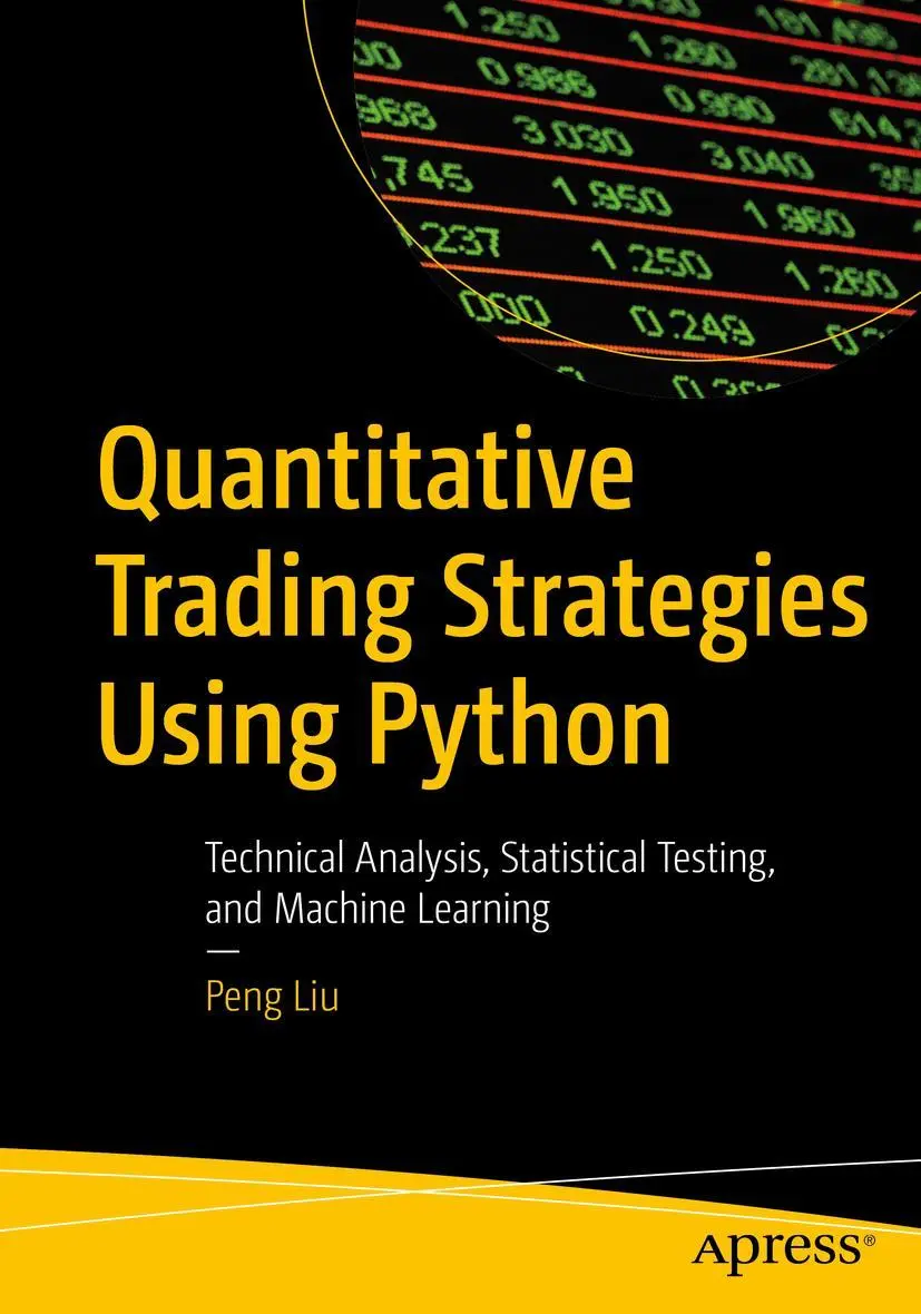 Cover: 9781484296745 | Quantitative Trading Strategies Using Python | Peng Liu | Taschenbuch