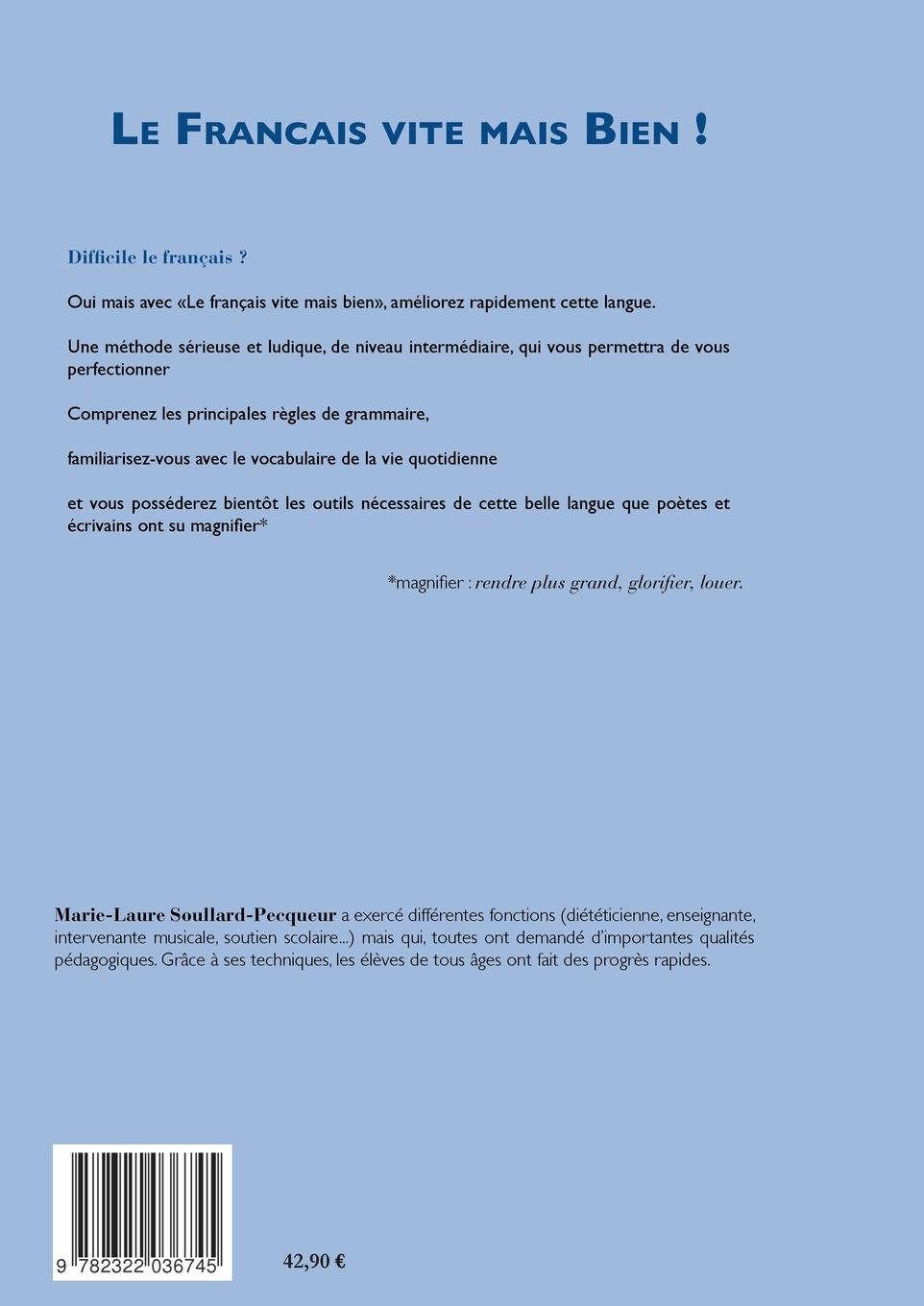 Rückseite: 9782322036745 | Le Français vite mais bien | Edition couleur | Soullard-Pecqueur