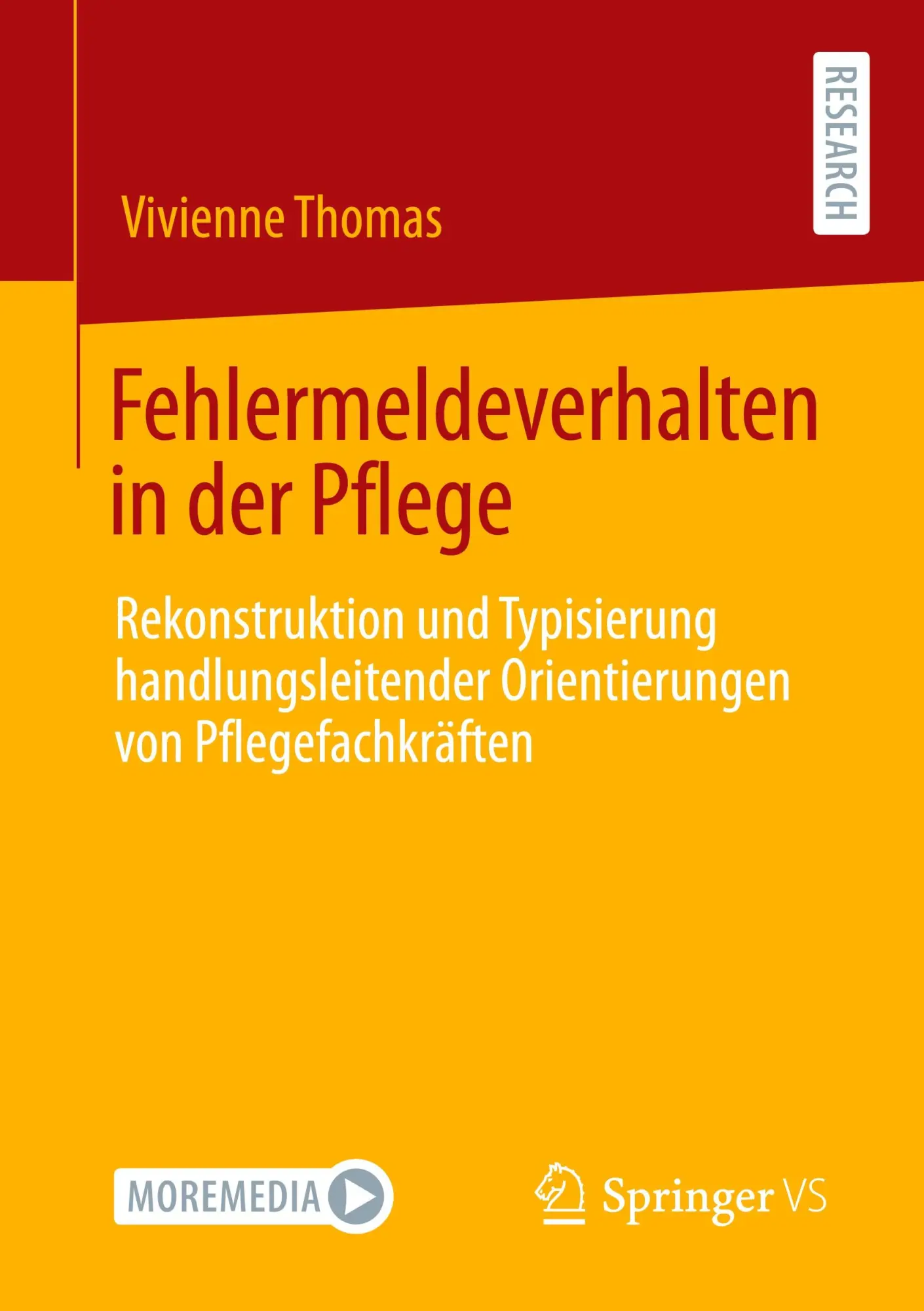 Cover: 9783658336745 | Fehlermeldeverhalten in der Pflege | Vivienne Thomas | Taschenbuch