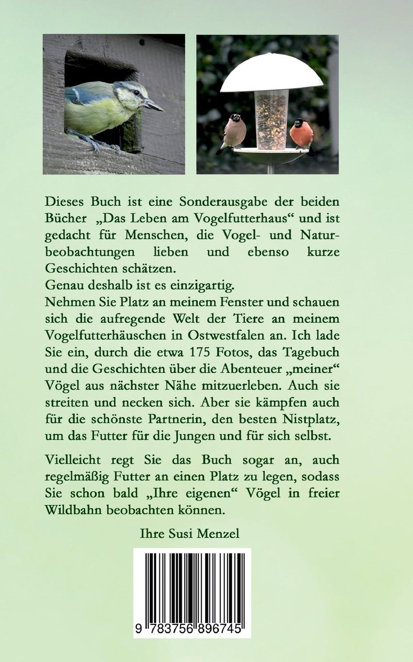 Rückseite: 9783756896745 | Das Leben am Vogelfutterhaus - Die Sonderausgabe | Susi Menzel | Buch