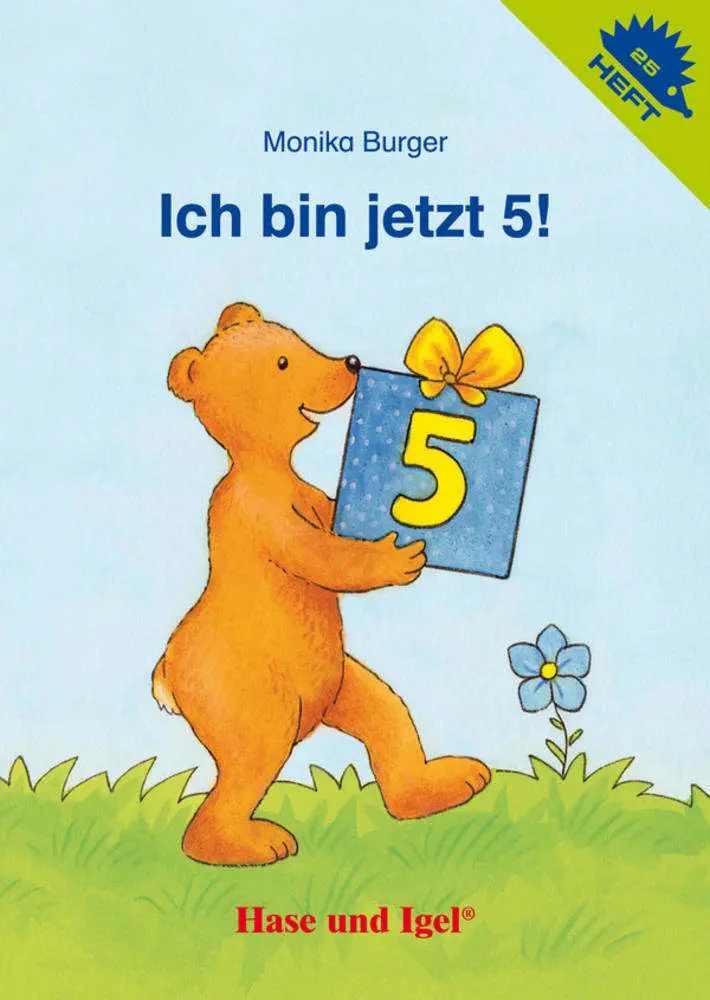 Cover: 9783867606745 | Ich bin jetzt 5! / Igelheft 25 | Monika Burger | Broschüre | Deutsch