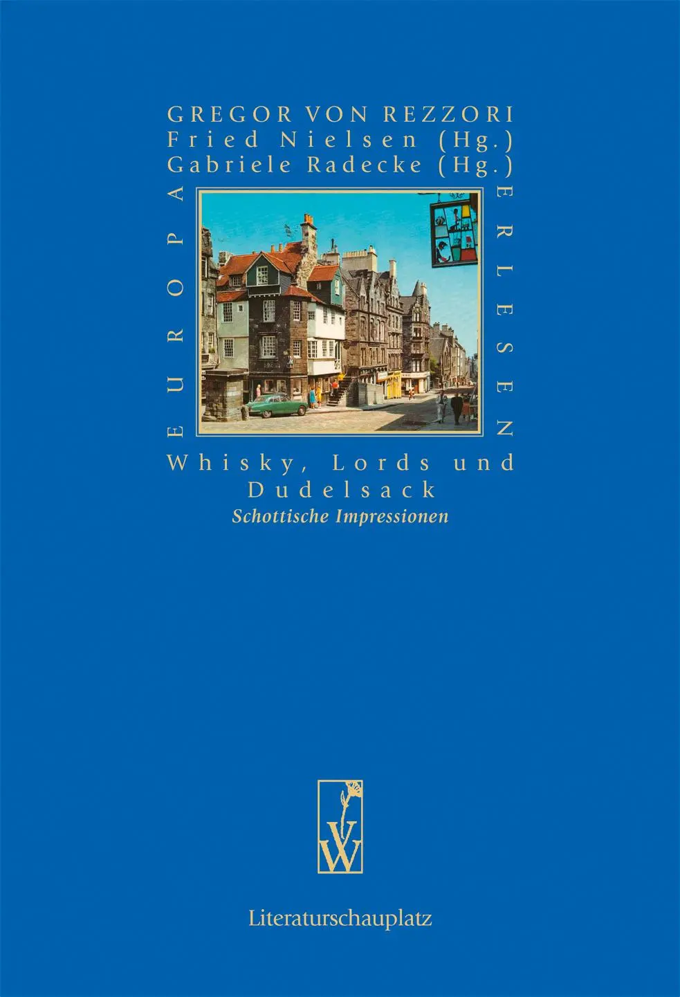 Cover: 9783990296745 | Whisky, Lords und Dudelsack | Schottische Impressionen | Rezzori