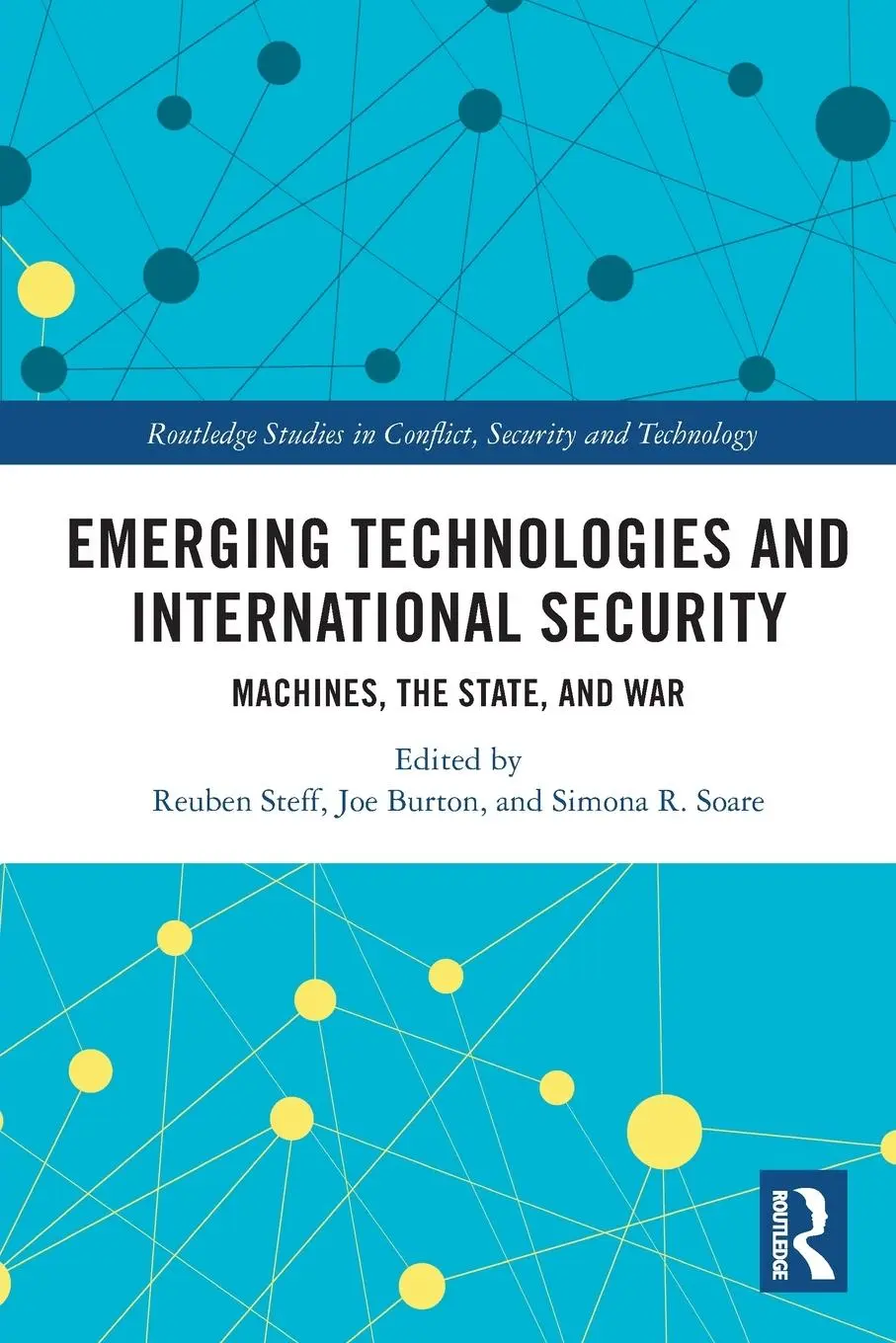 Cover: 9780367636845 | Emerging Technologies and International Security | Steff (u. a.)