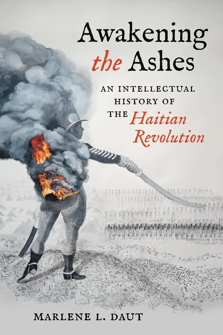 Cover: 9781469676845 | Awakening the Ashes | Marlene L. Daut | Taschenbuch | Englisch | 2023