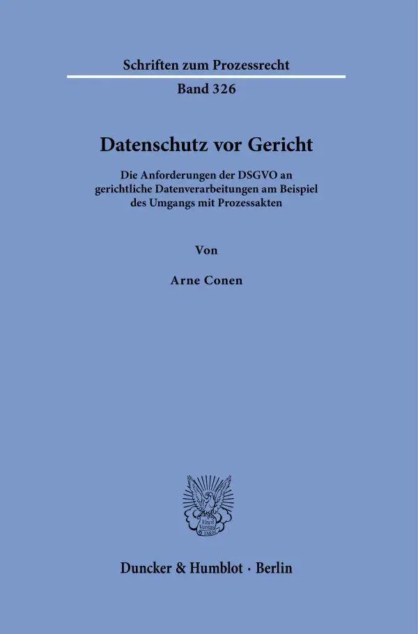 Cover: 9783428196845 | Datenschutz vor Gericht | Arne Conen | Taschenbuch | 239 S. | Deutsch