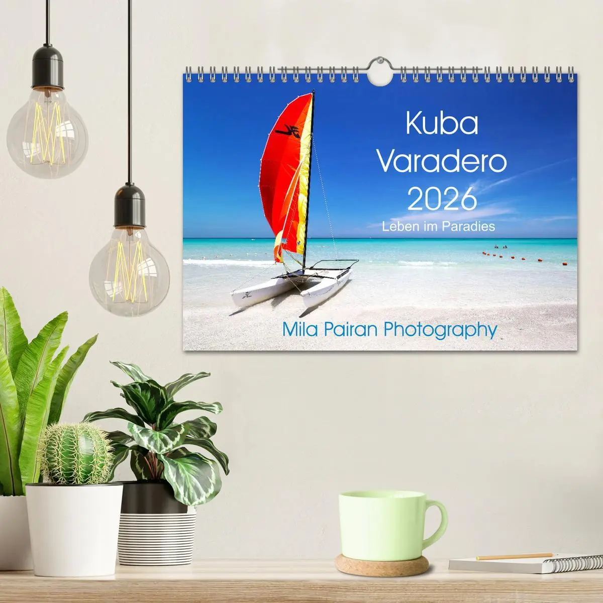 Bild: 9783457806845 | Kuba Varadero 2026 Leben im Paradies (Wandkalender 2026 DIN A4...