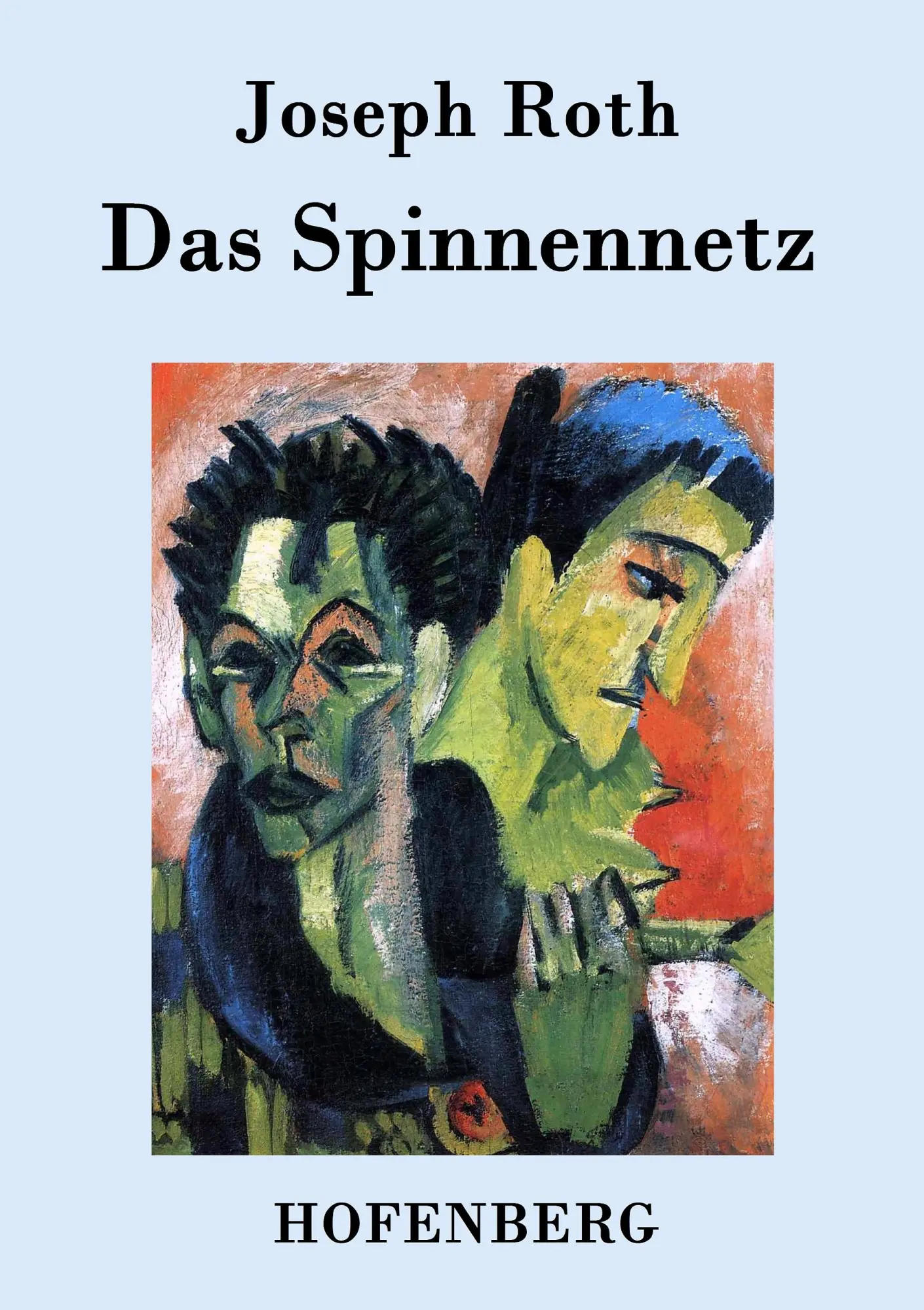 Cover: 9783843076845 | Das Spinnennetz | Roman | Joseph Roth | Taschenbuch | 84 S. | Deutsch