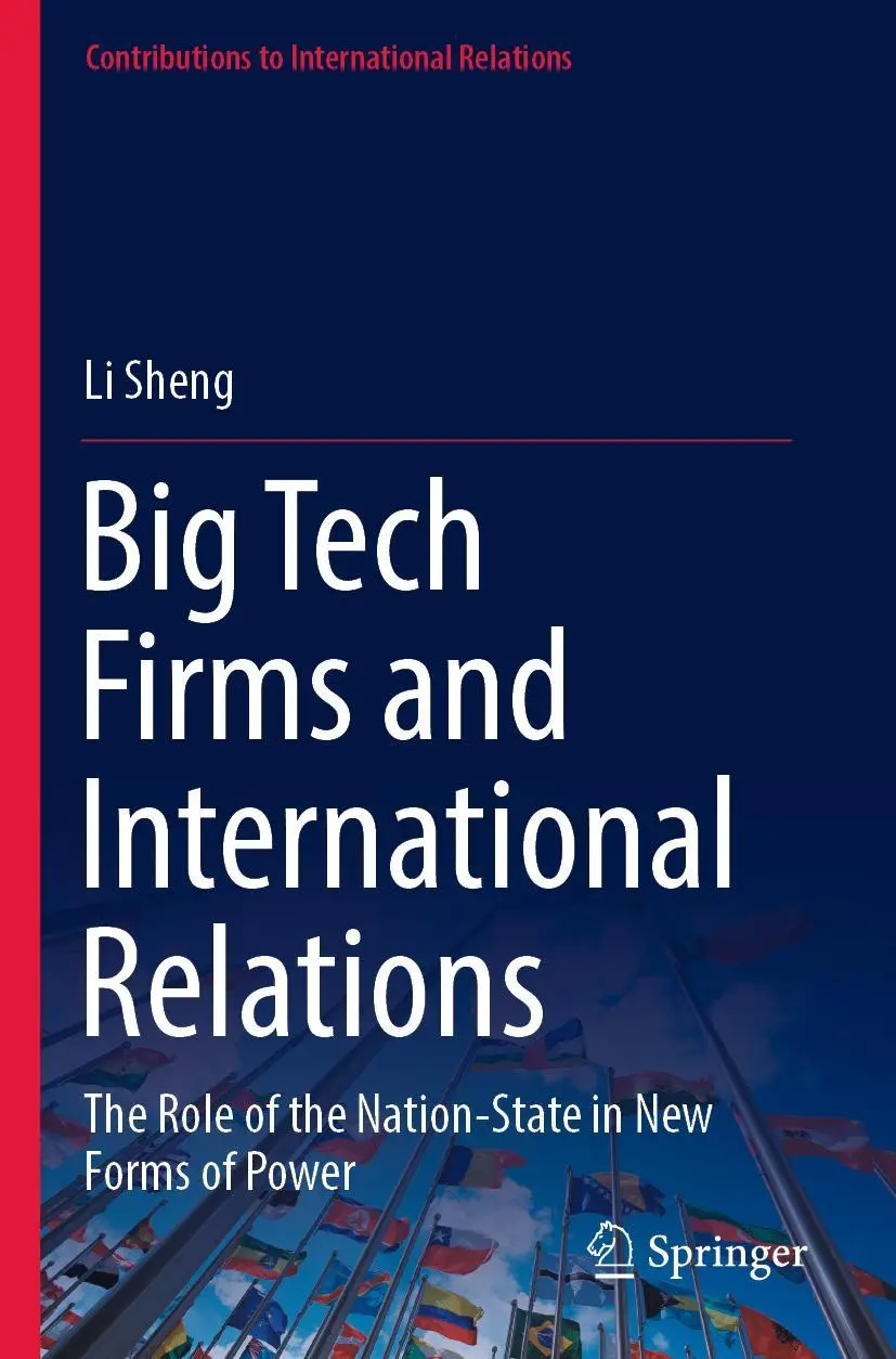 Cover: 9789811936845 | Big Tech Firms and International Relations | Li Sheng | Taschenbuch