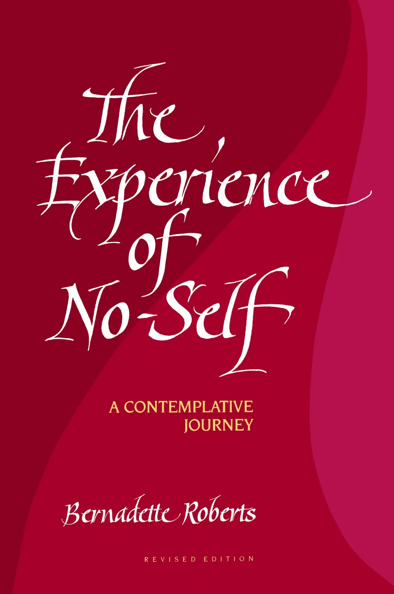 Cover: 9780791416945 | The Experience of No-Self | Bernadette Roberts | Taschenbuch | 1993