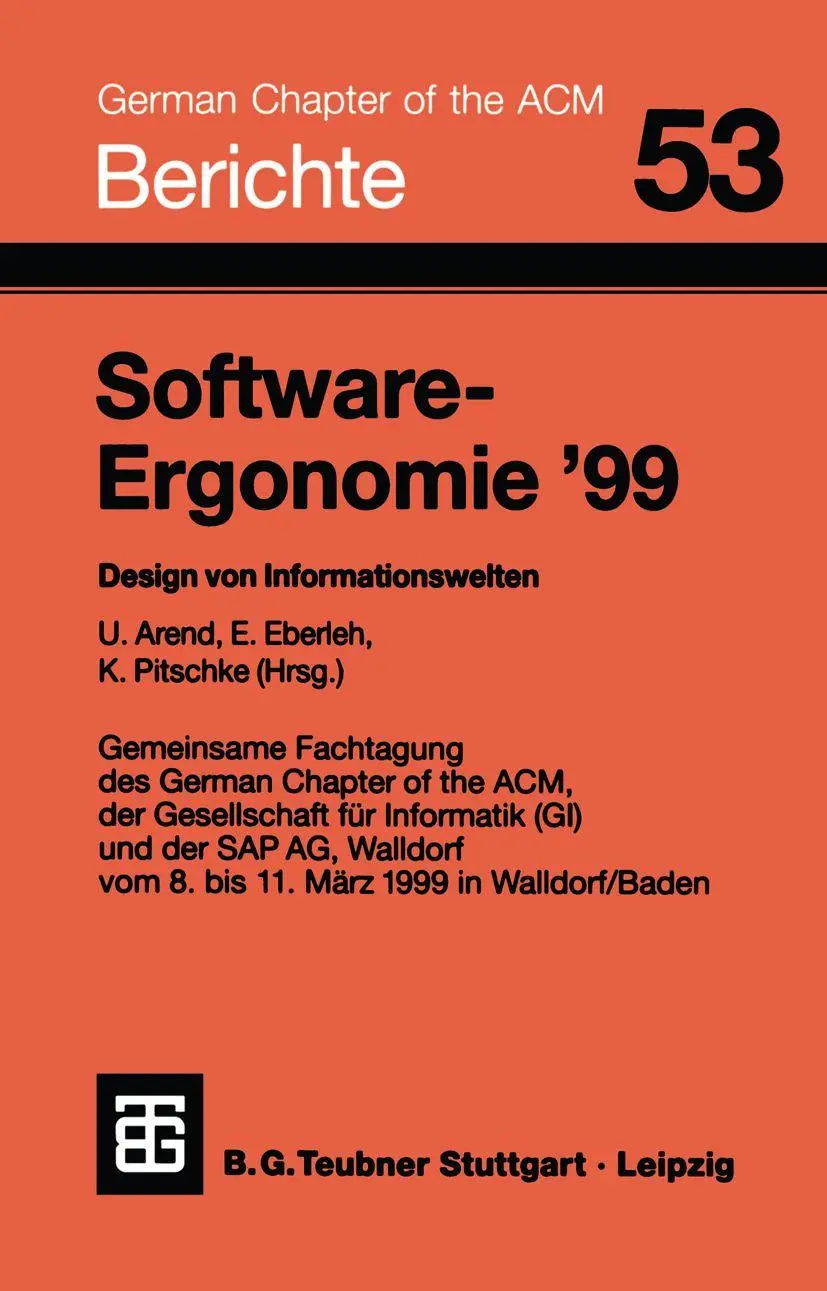 Software-Ergonomie '99: Design Von Informationswelten (Berichte Des German Chapter Of The Acm) (German Edition)