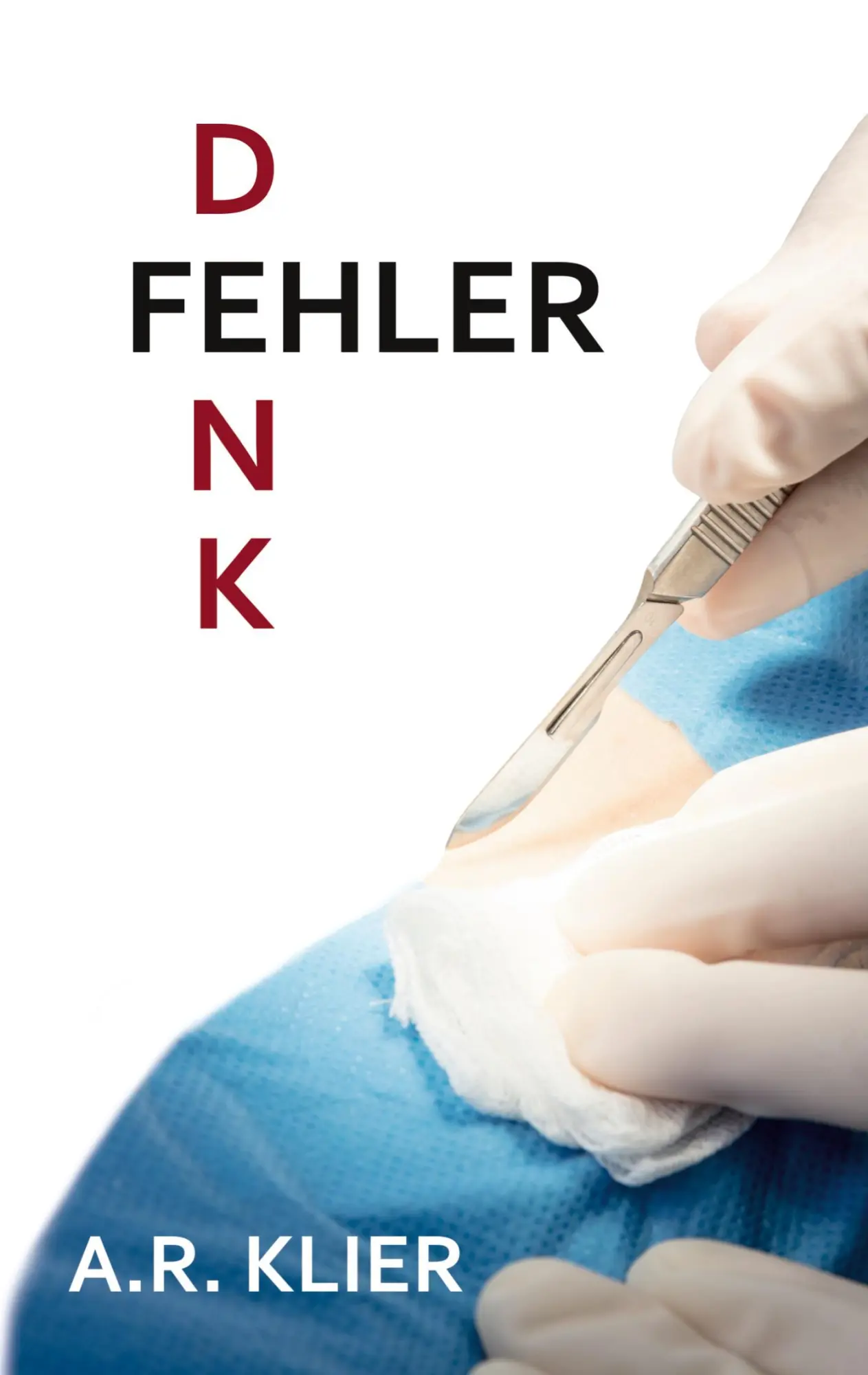 Cover: 9783695706945 | Denkfehler | A. R. Klier | Taschenbuch | Fehler-Reihe | 314 S. | 2026