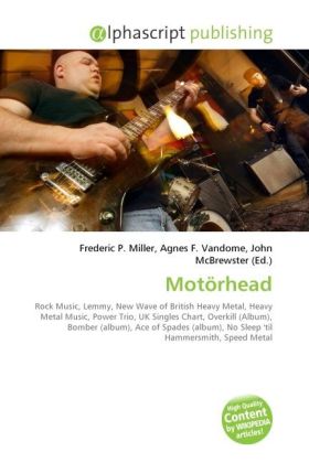 Motörhead | Frederic P. Miller (u. a.) | Taschenbuch | Englisch | Alphascript Publishing | EAN 9786130626945 - Miller, Frederic P.