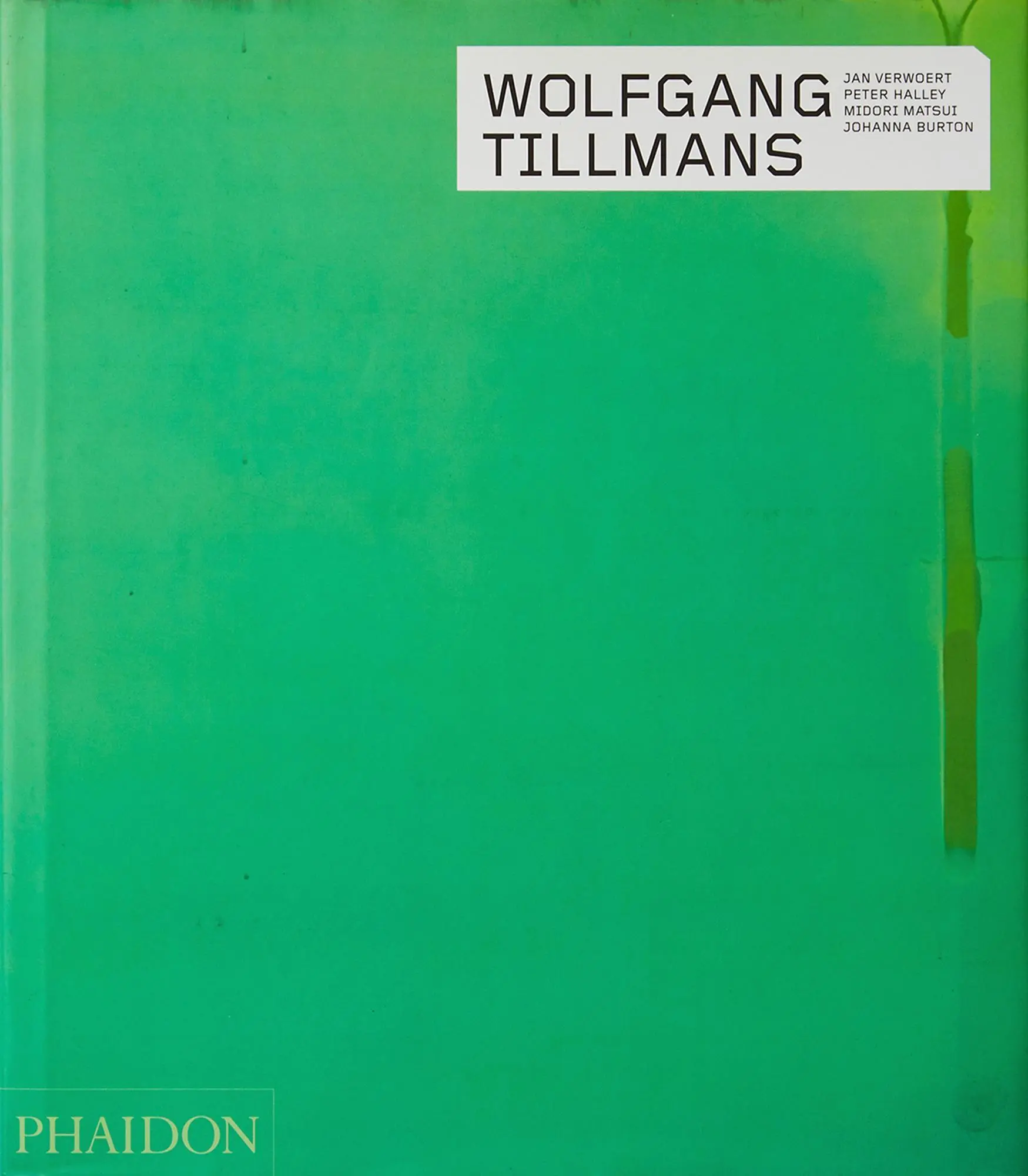 Cover: 9780714867045 | Wolfgang Tillmans | Peter Halley (u. a.) | Buch | 240 S. | Englisch