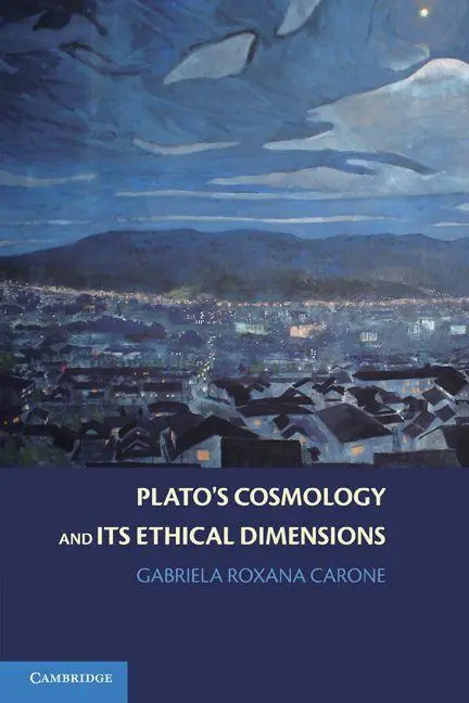 Cover: 9781107657045 | Plato's Cosmology and Its Ethical Dimensions | Gabriela Roxana Carone