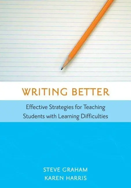 Cover: 9781557667045 | Writing Better | Steve Graham (u. a.) | Taschenbuch | Englisch | 2005