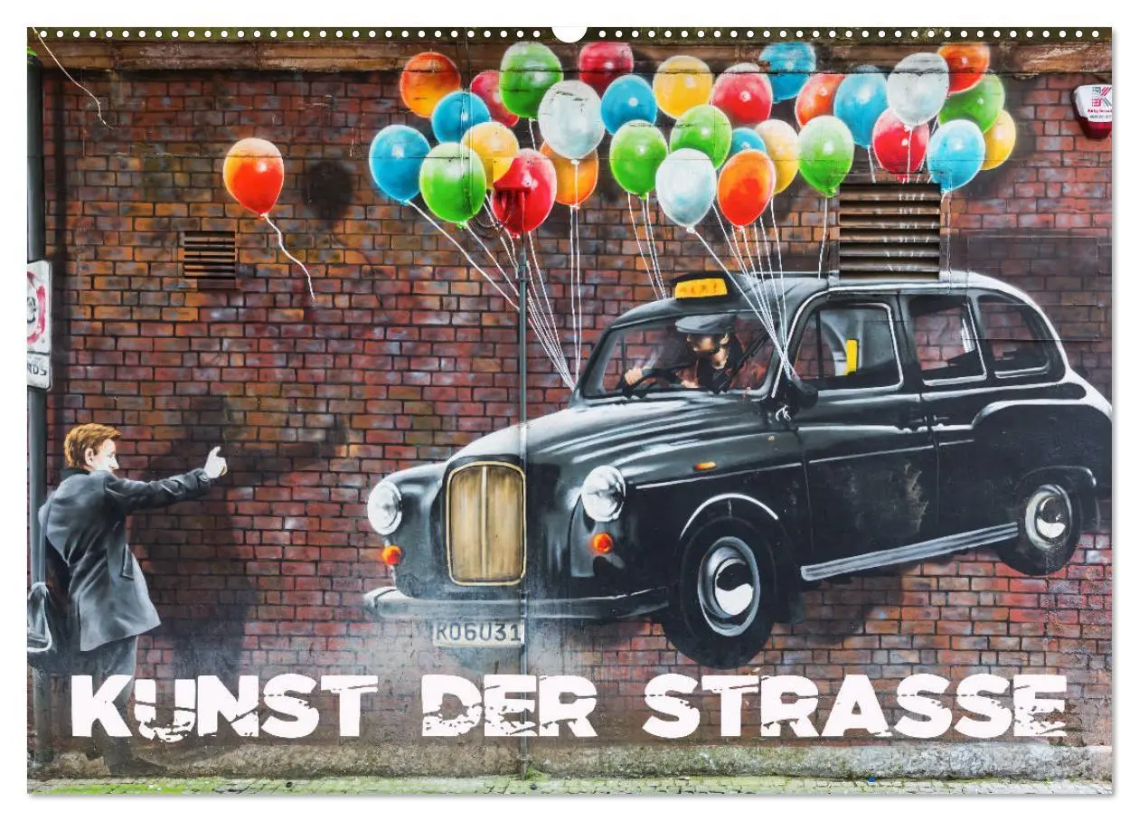 Cover: 9783457857045 | Kunst der Strasse (Wandkalender 2026 DIN A2 quer), CALVENDO...