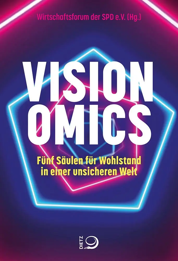 Cover: 9783801207045 | Visionomics | Fünf Säulen für Wohlstand in einer unsicheren Welt | V.