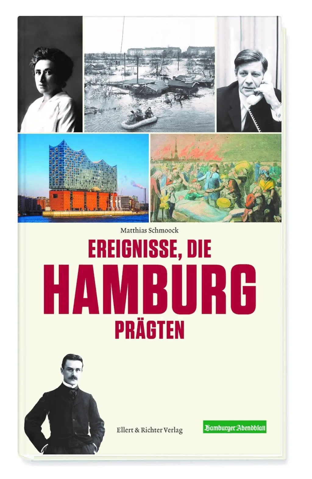 Cover: 9783831907045 | Ereignisse, die Hamburg prägten | Als Hamburg Schlagzeilen machte