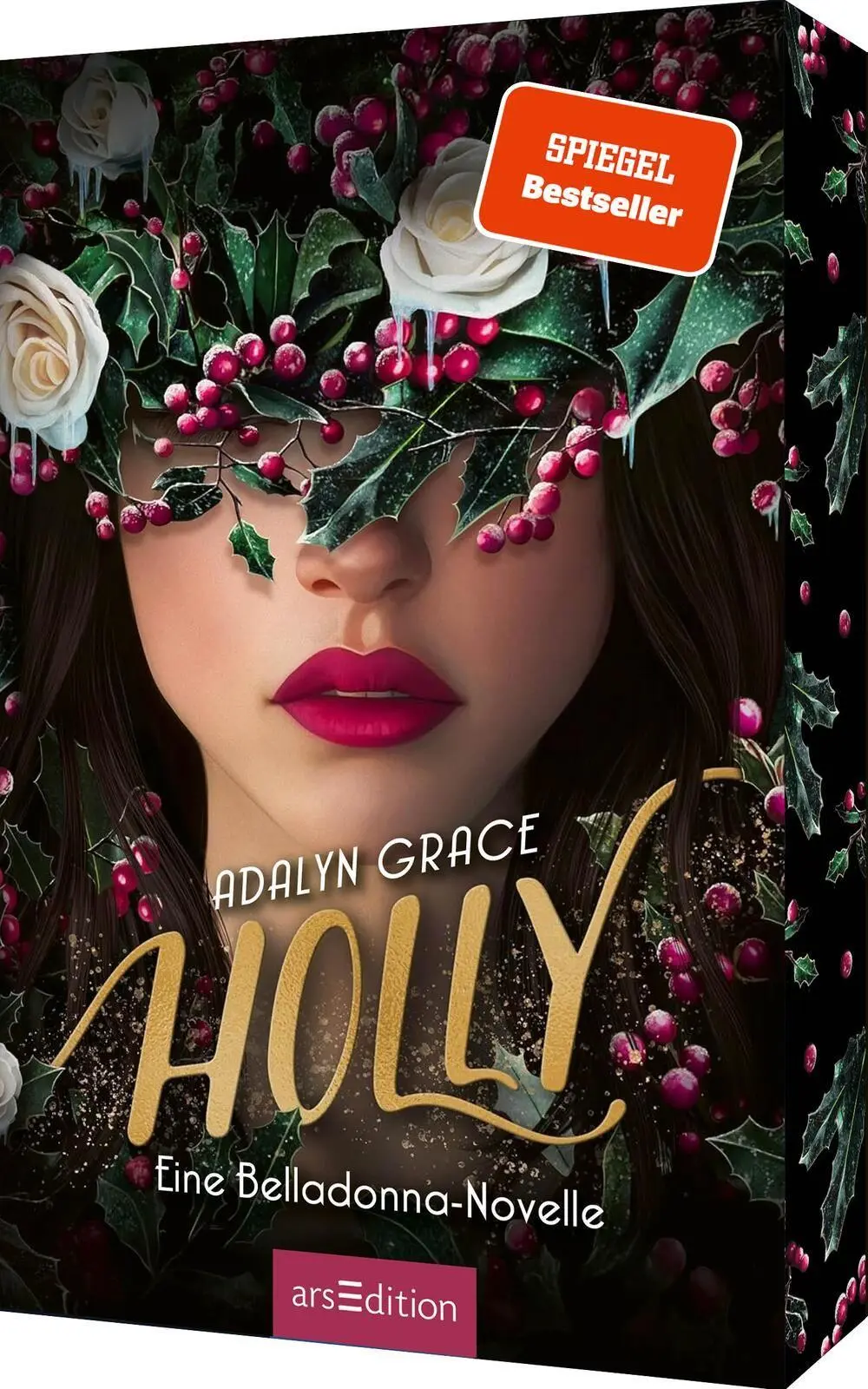 Cover: 9783845867045 | Holly - Eine Belladonna-Novelle (Belladonna 4) | Adalyn Grace | Buch