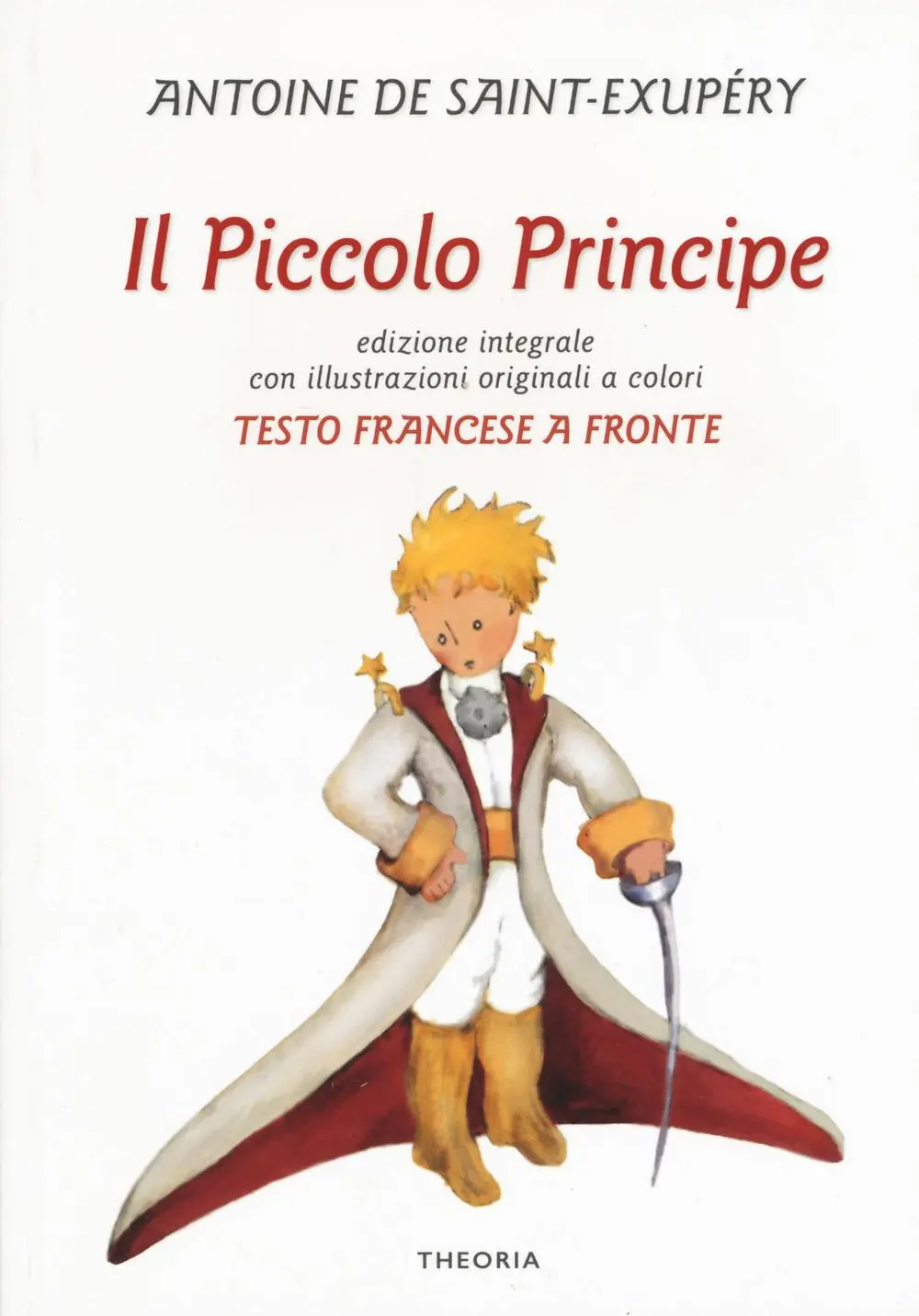 Cover: 9788899997045 | Il Piccolo Principe. Testo francese a fronte | Saint-Exupéry | Buch
