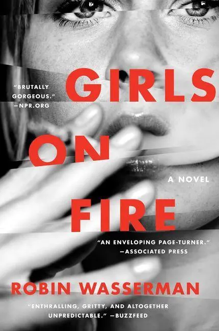Cover: 9780062417145 | Girls on Fire | Robin Wasserman | Taschenbuch | Harper Perennial