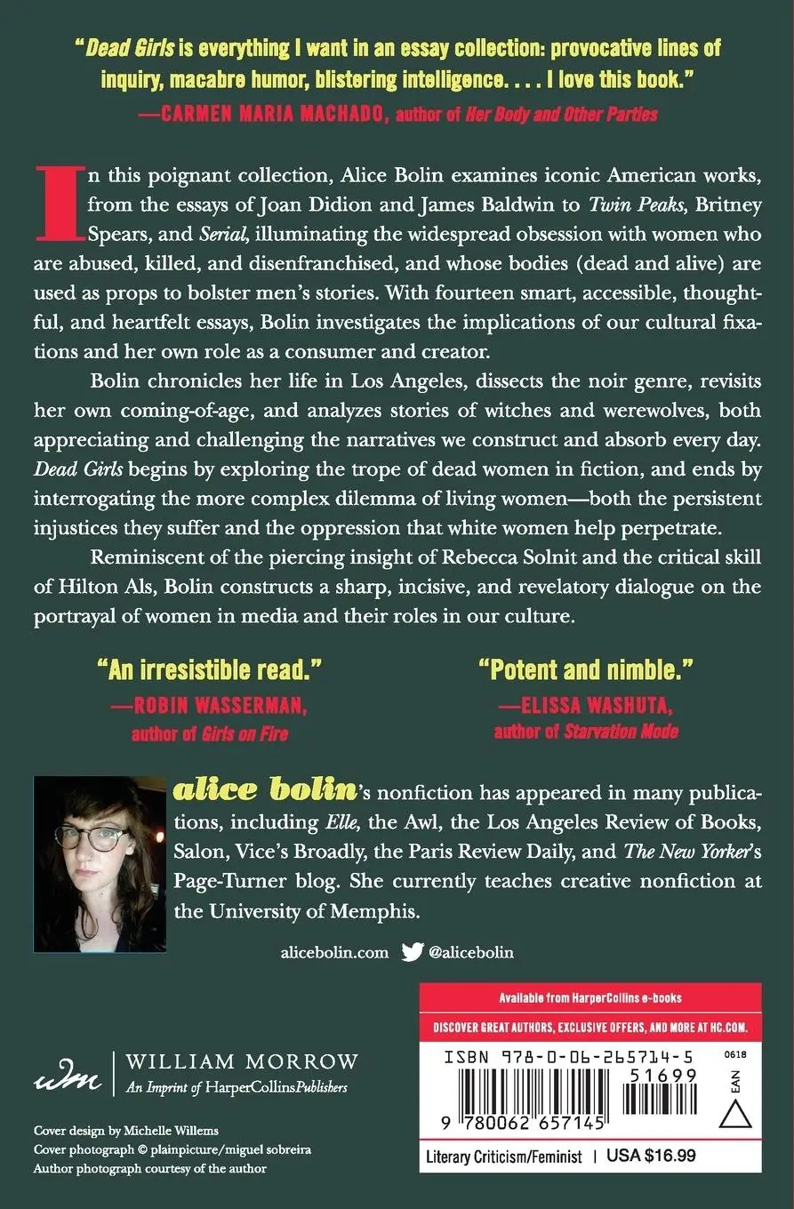 Rückseite: 9780062657145 | Dead Girls | Essays on Surviving an American Obsession | Alice Bolin