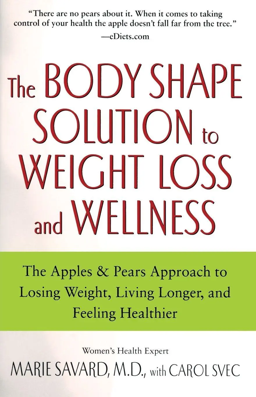Cover: 9780743497145 | The Body Shape Solution to Weight Loss and Wellness | Marie Savard